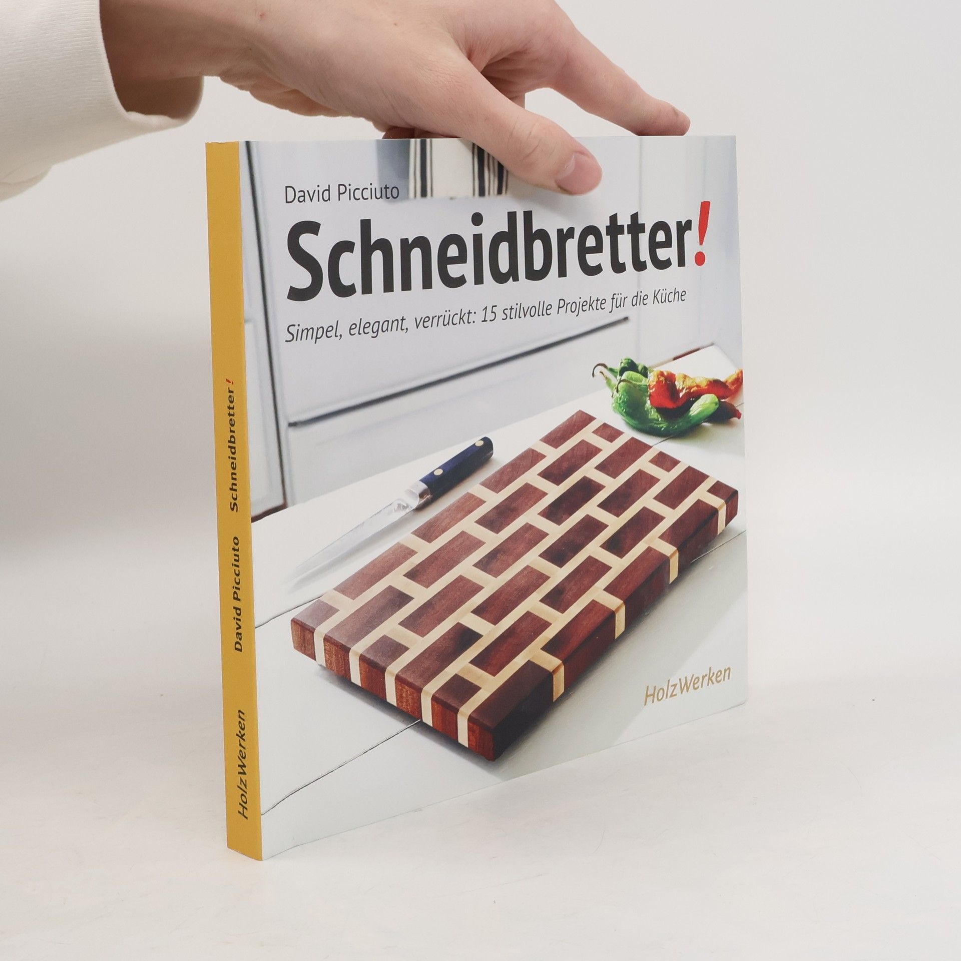 David Picciuto Schneidbretter!