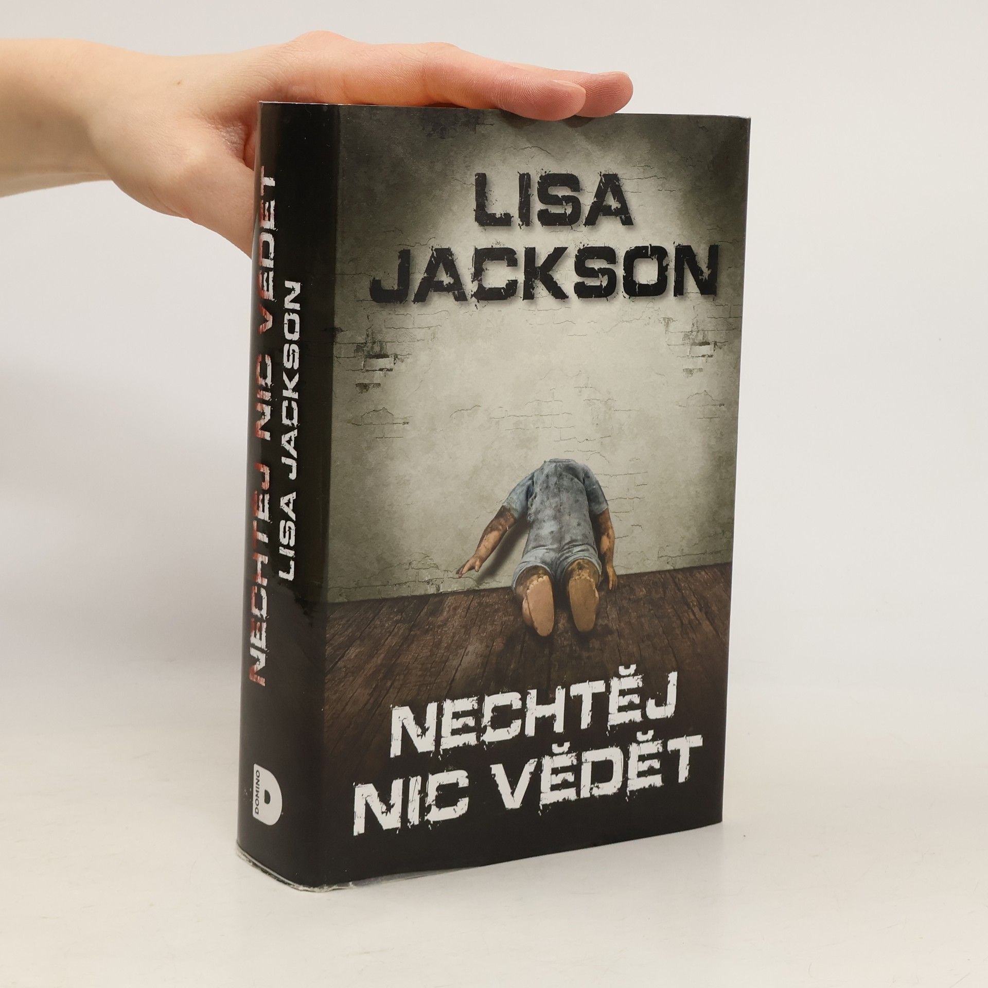 Lisa Jackson Nechtěj nic vědět
