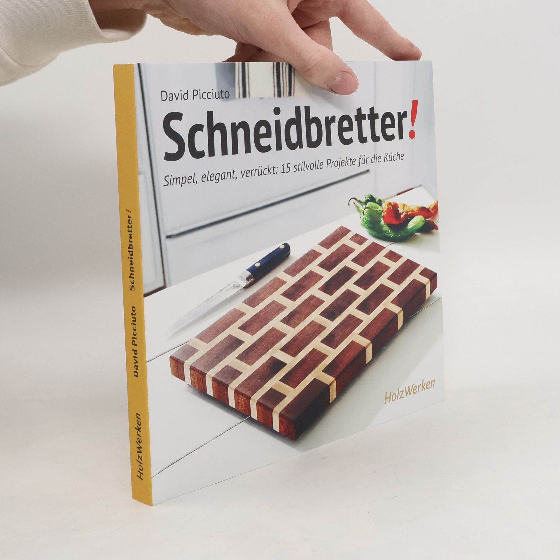David Picciuto Schneidbretter!
