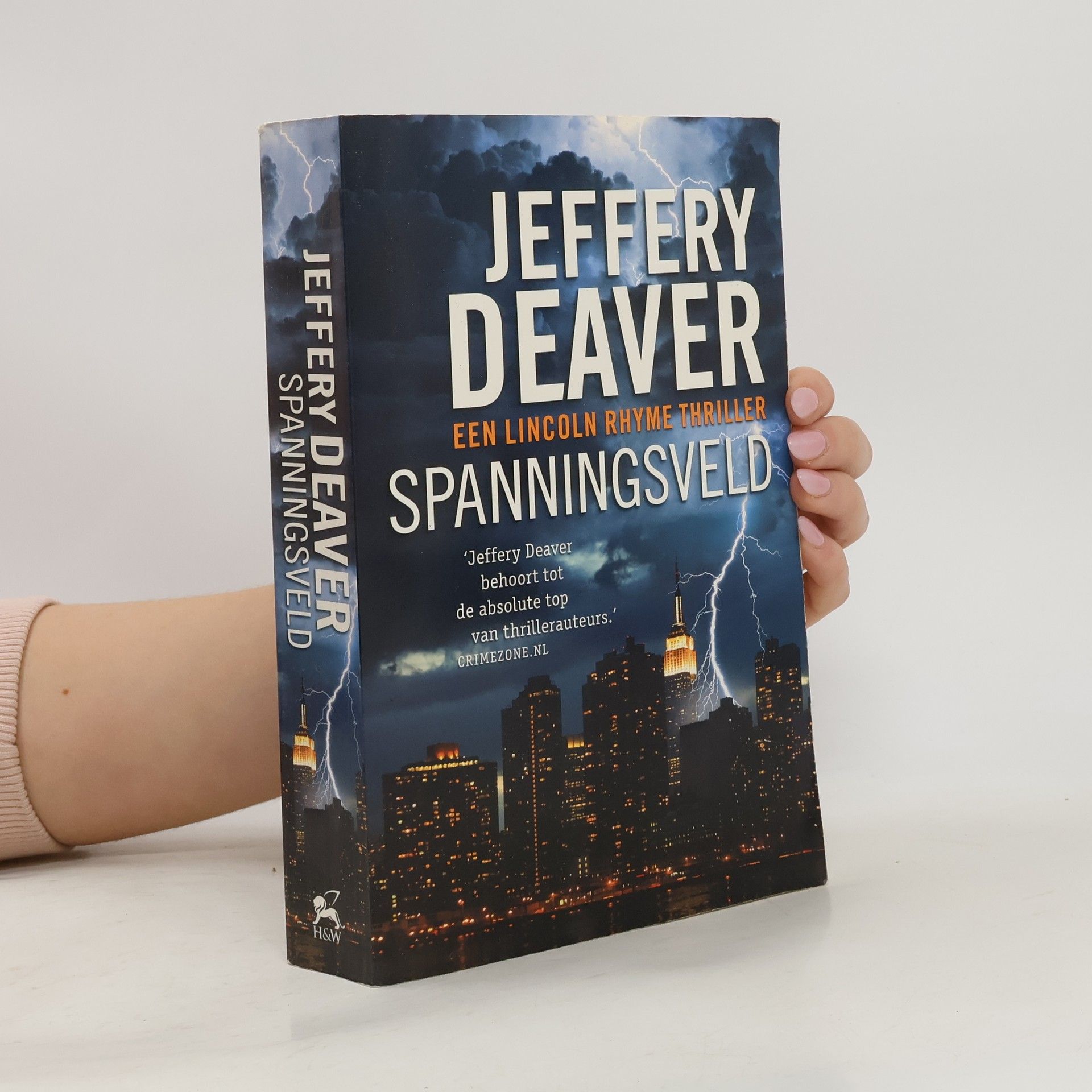 Jeffery Deaver Lincoln Rhyme - 9: Spanningsveld