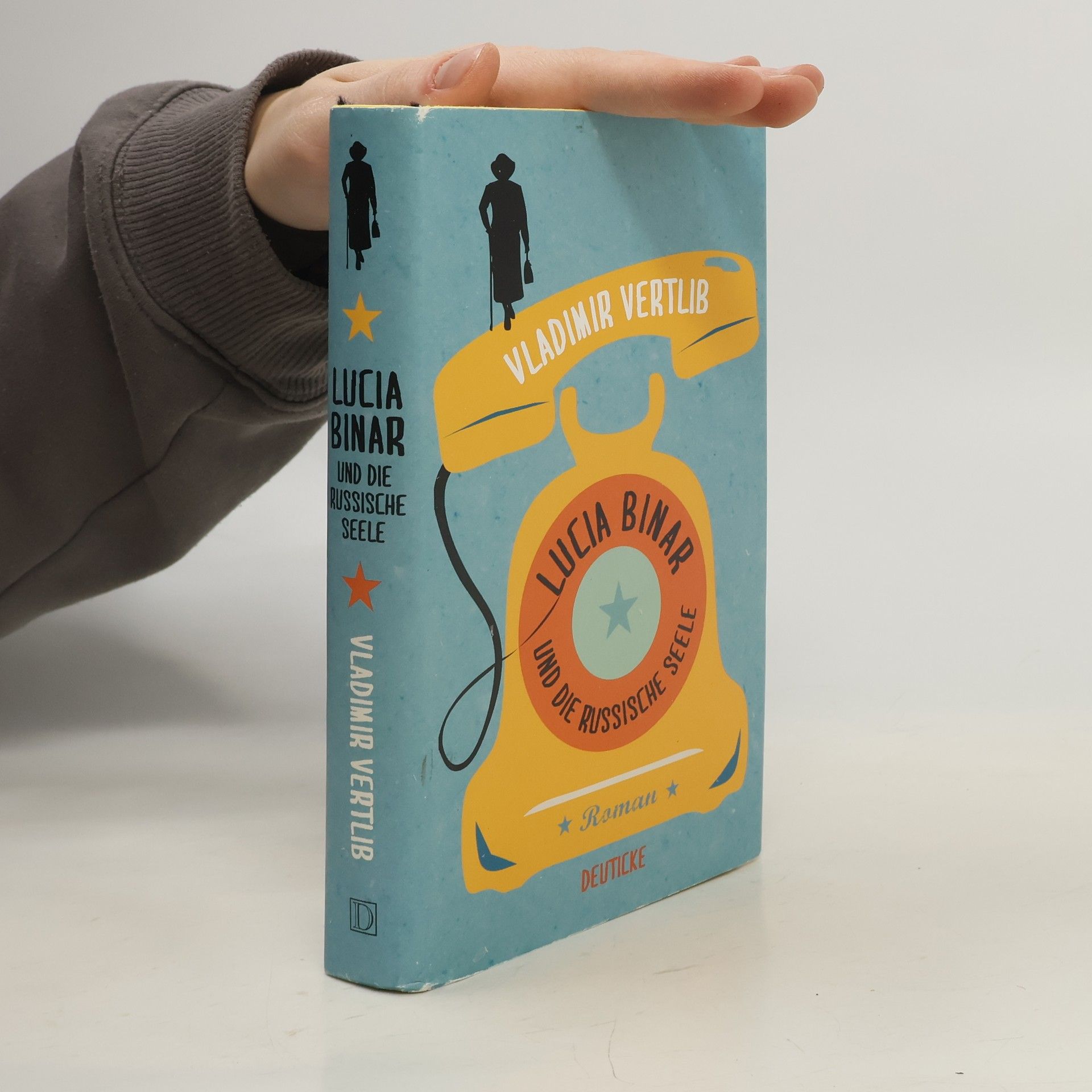 Vladimir Vertlib Lucia Binar und die russische Seele