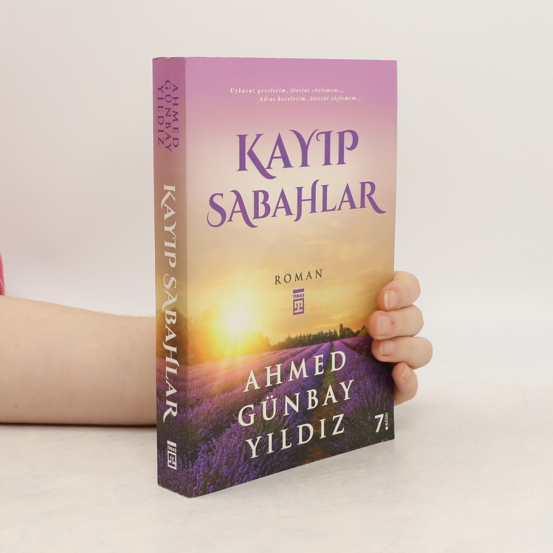 Ahmed Günbay Yildiz Kayıp Sabahlar - 7. BASKI