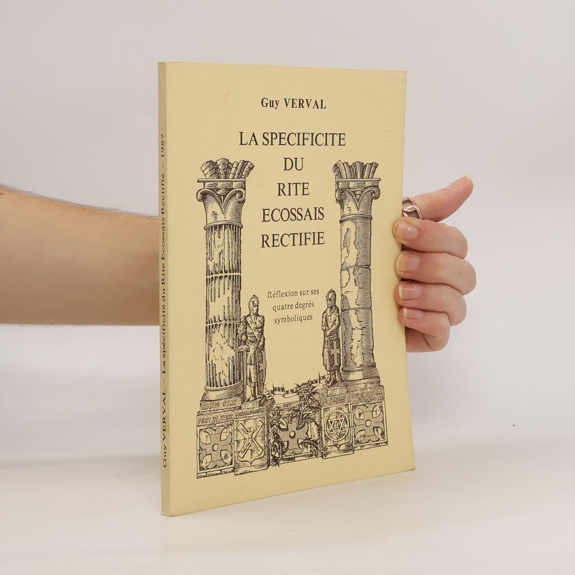 Guy Verval La spécificité du rite écossais rectifié