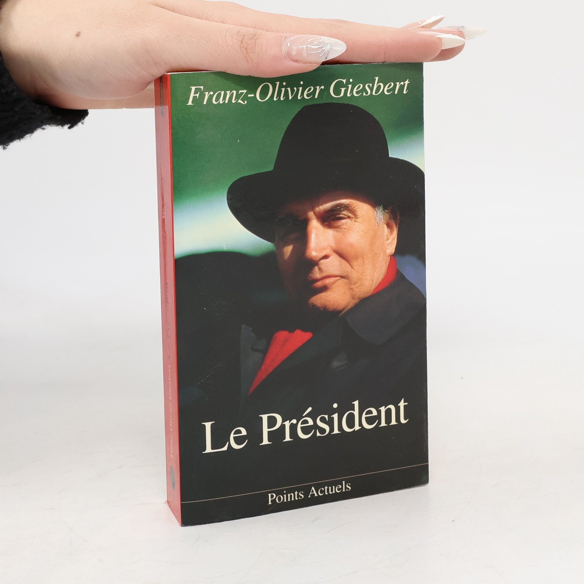 Franz Olivier Giesbert Le Président