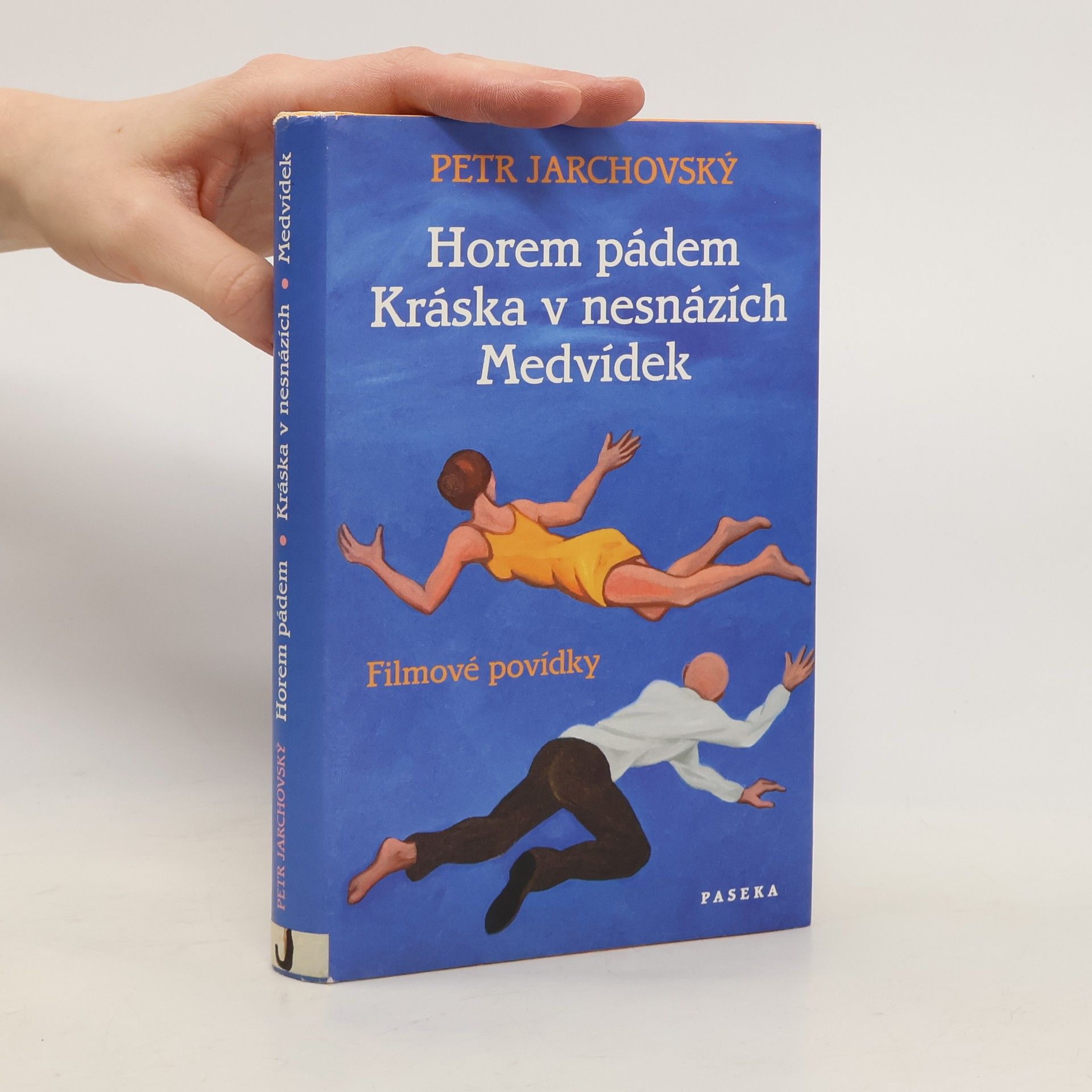 Horem pádem. Kráska v nesnázích. Medvídek. Filmové povídky