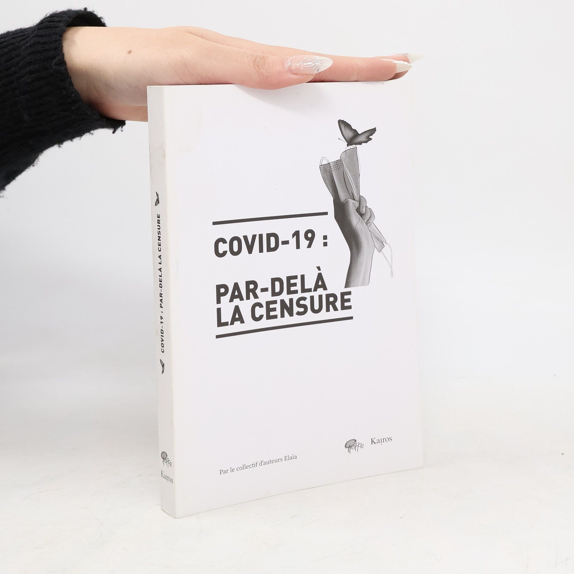Autores varios Covid-19. Par-delà la censure