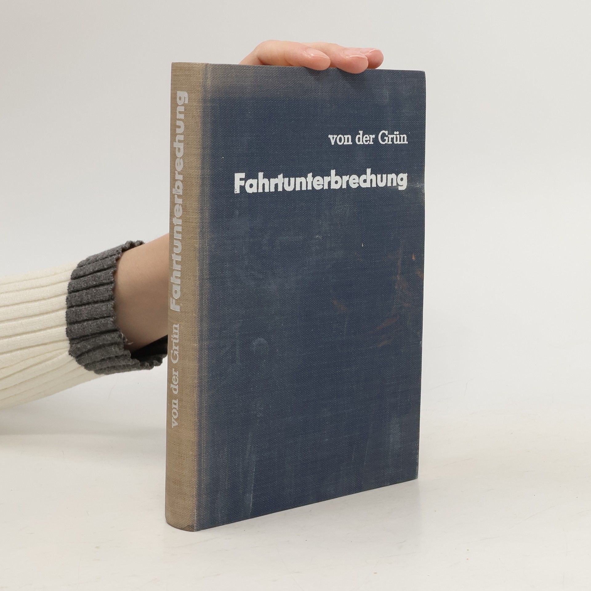 Max von der Grün Fahrtunterbrechung und andere Erzählungen.