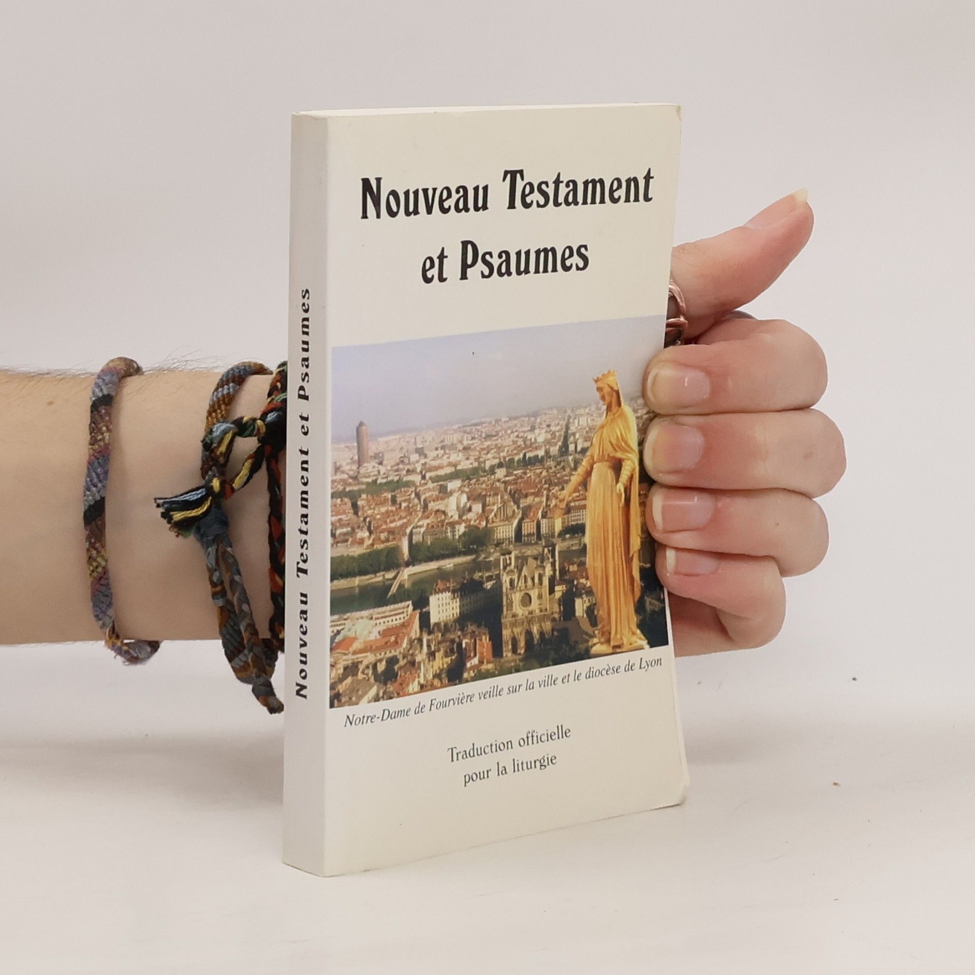 Collectif d'auteurs Nouveau Testament et Psaumes