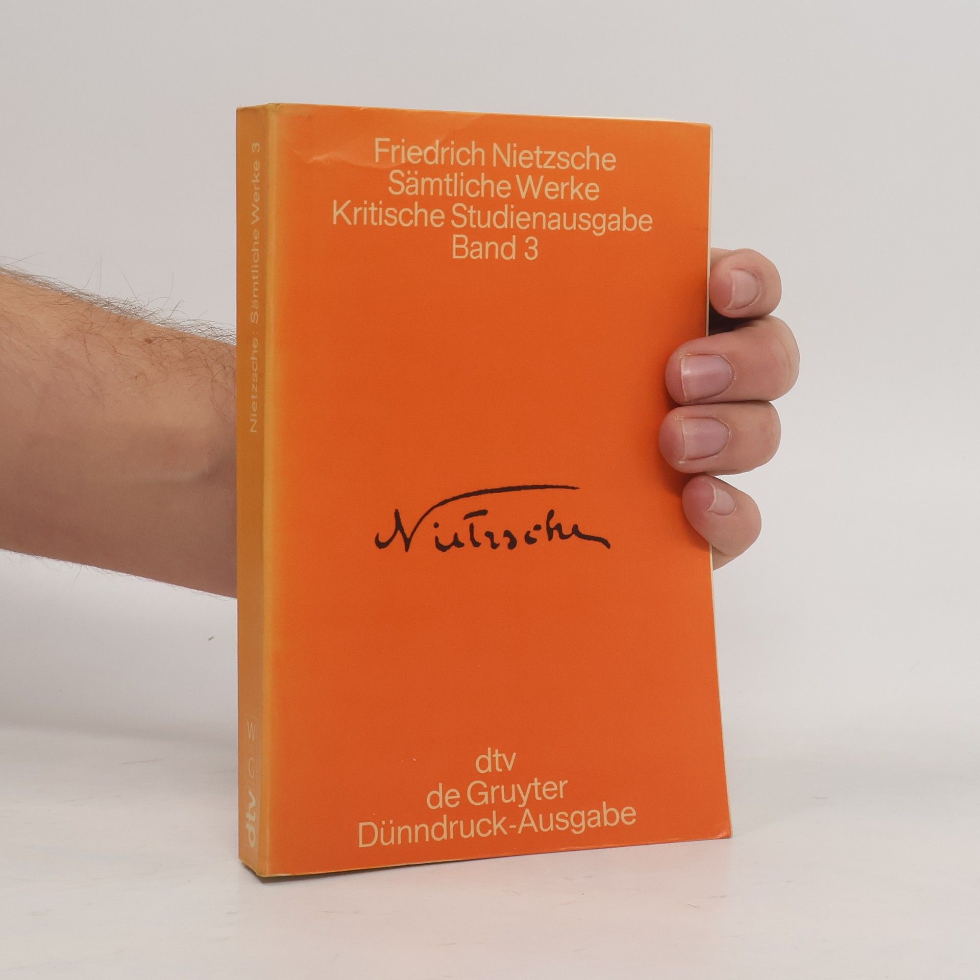 Friedrich Nietzsche Sämtliche Werke. Band 3