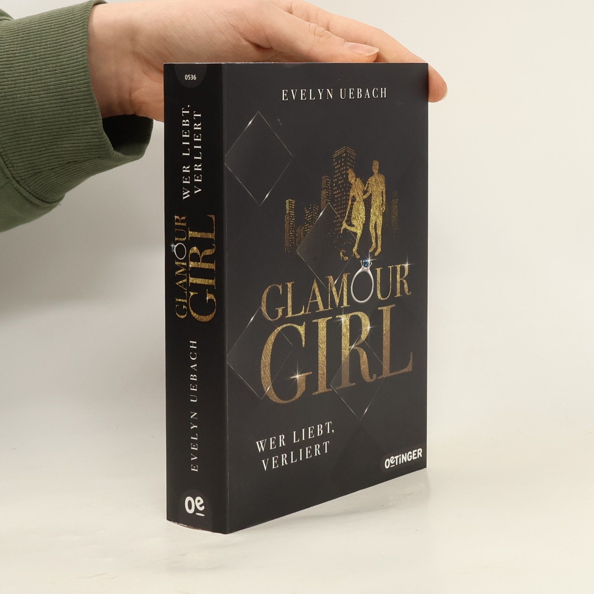 Evelyn Uebach Glamour Girl - wer liebt, verliert