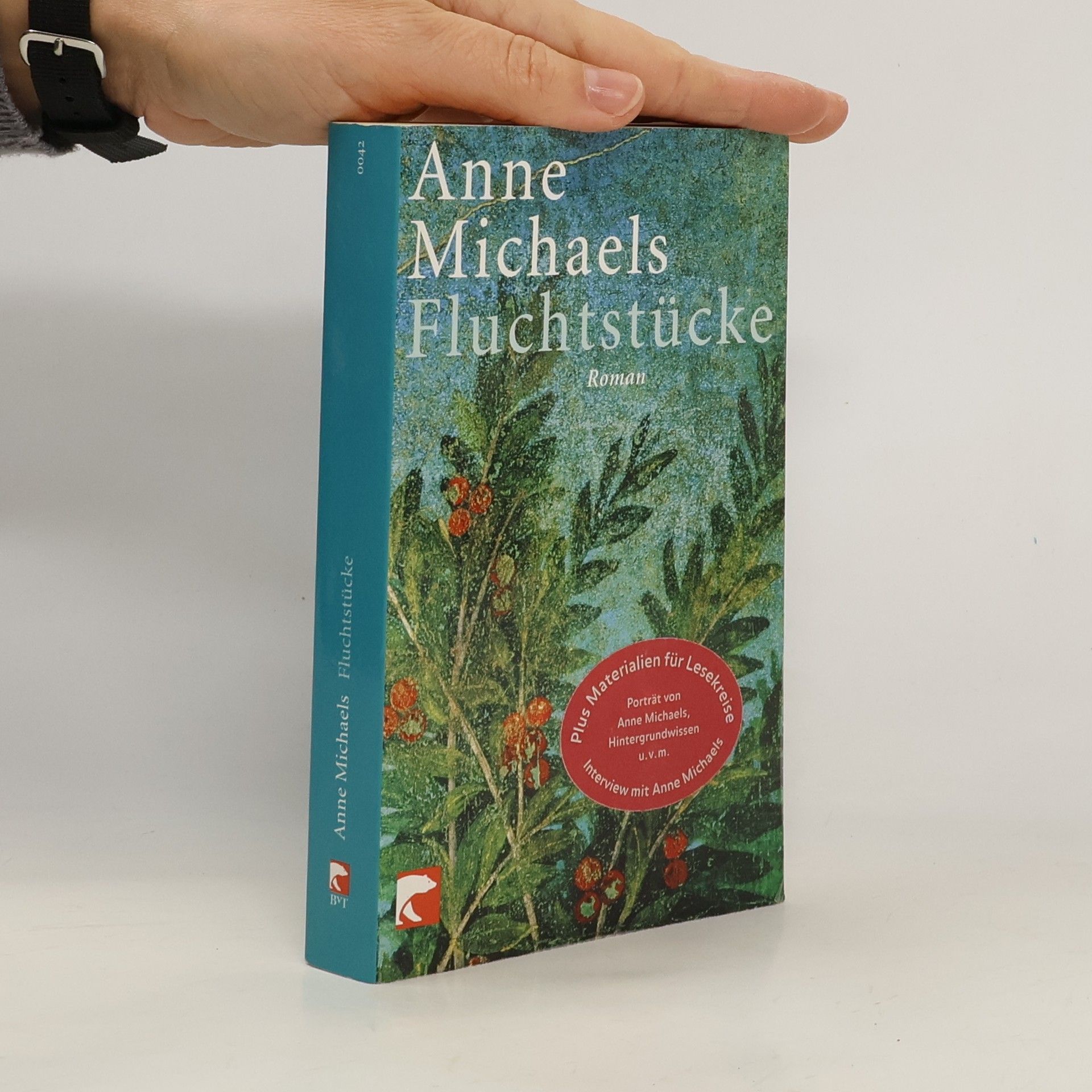 Anne Michaels Fluchtstücke