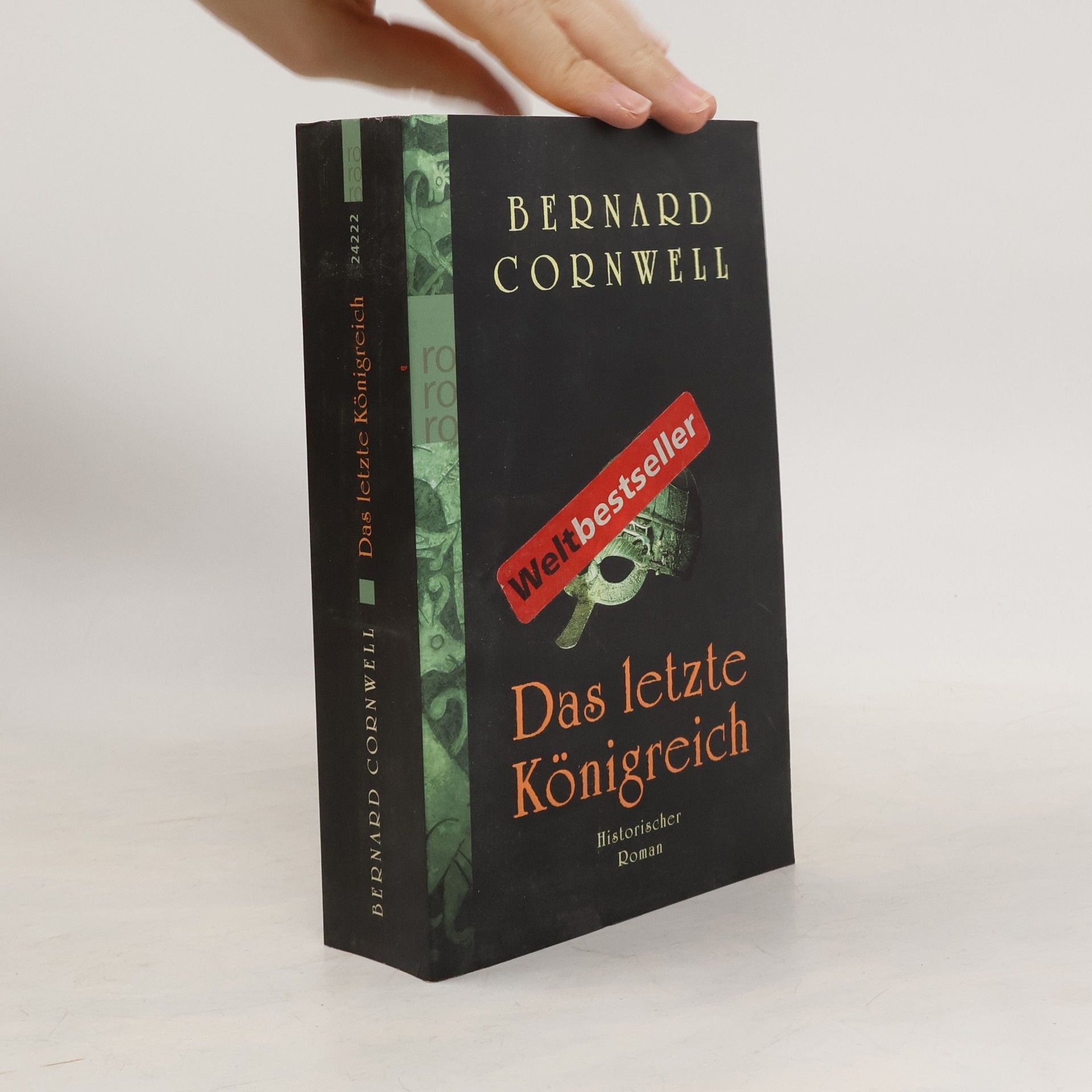 Bernard Cornwell Das letzte Königreich