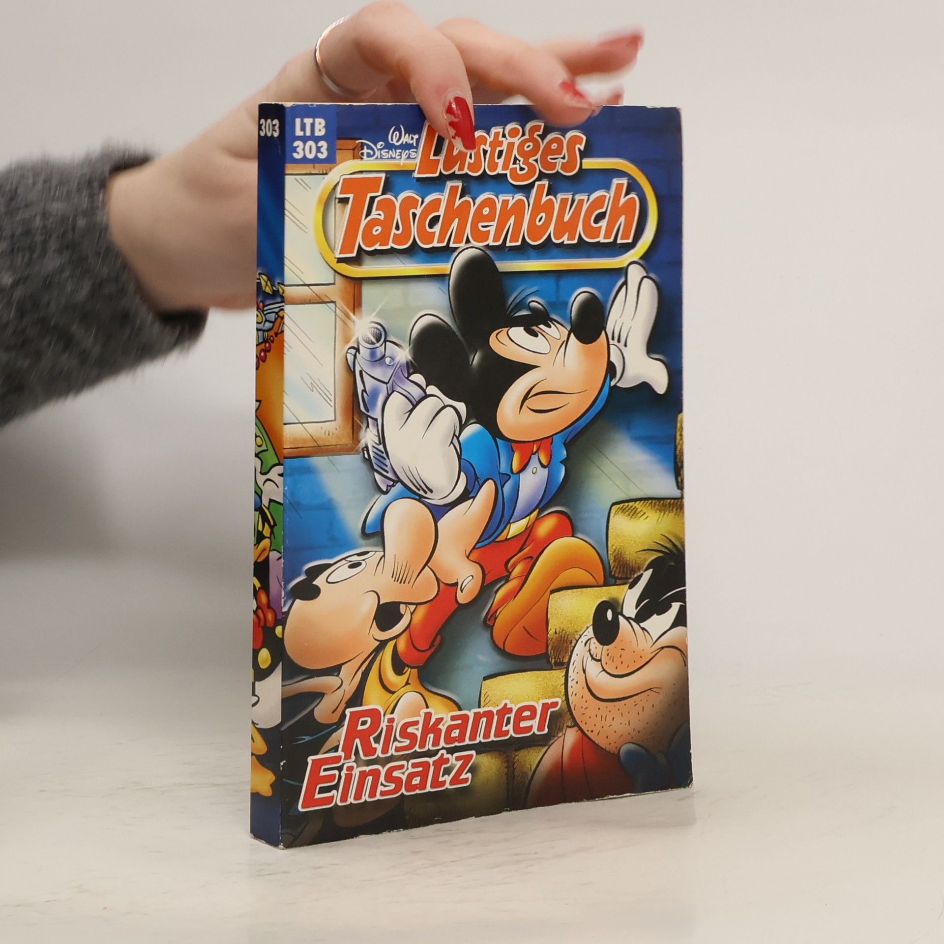 Walt Disney Lustiges Taschenbuch 303. Riskanter Einsatz