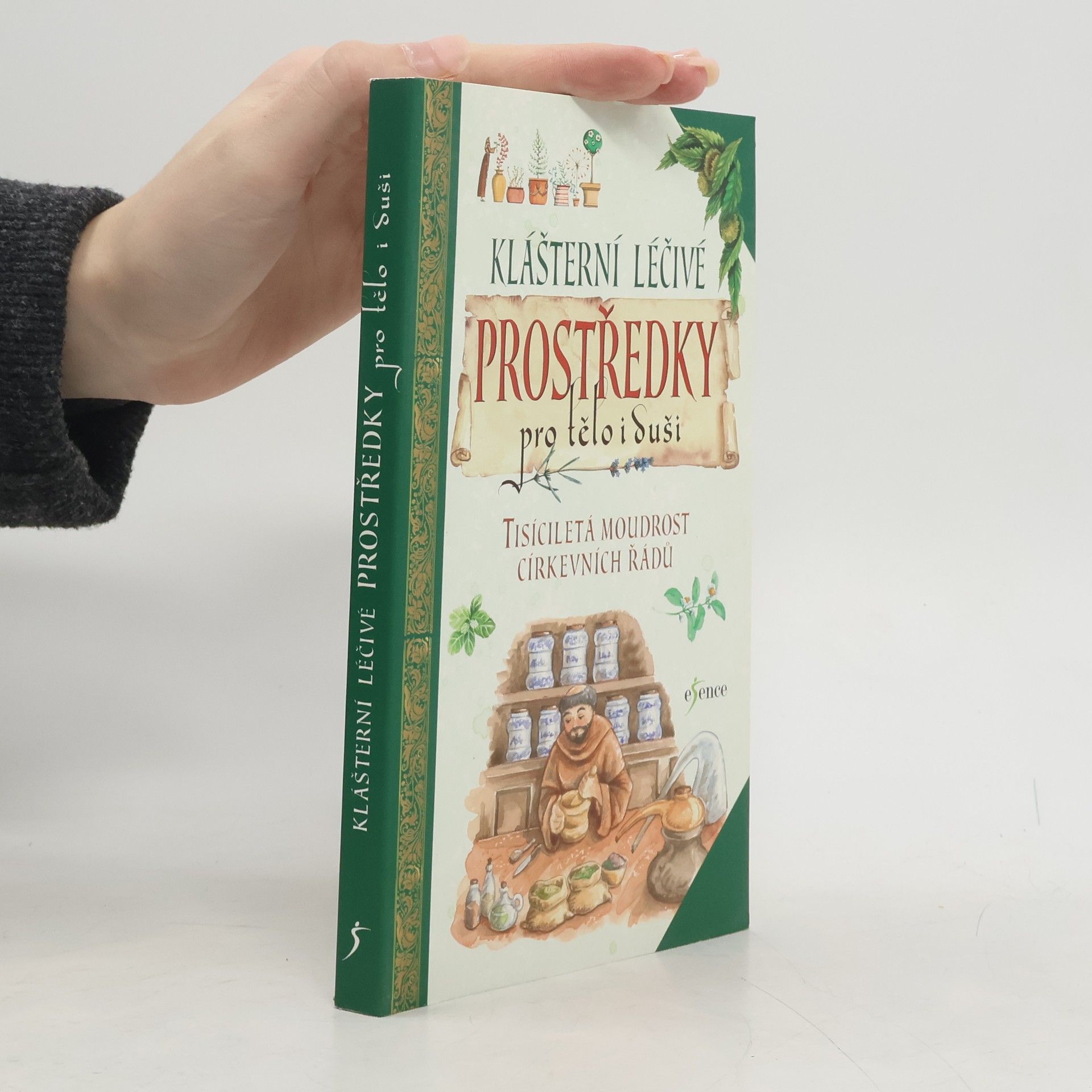 Anastasia Zanoncelli Klášterní léčivé prostředky pro tělo i duši