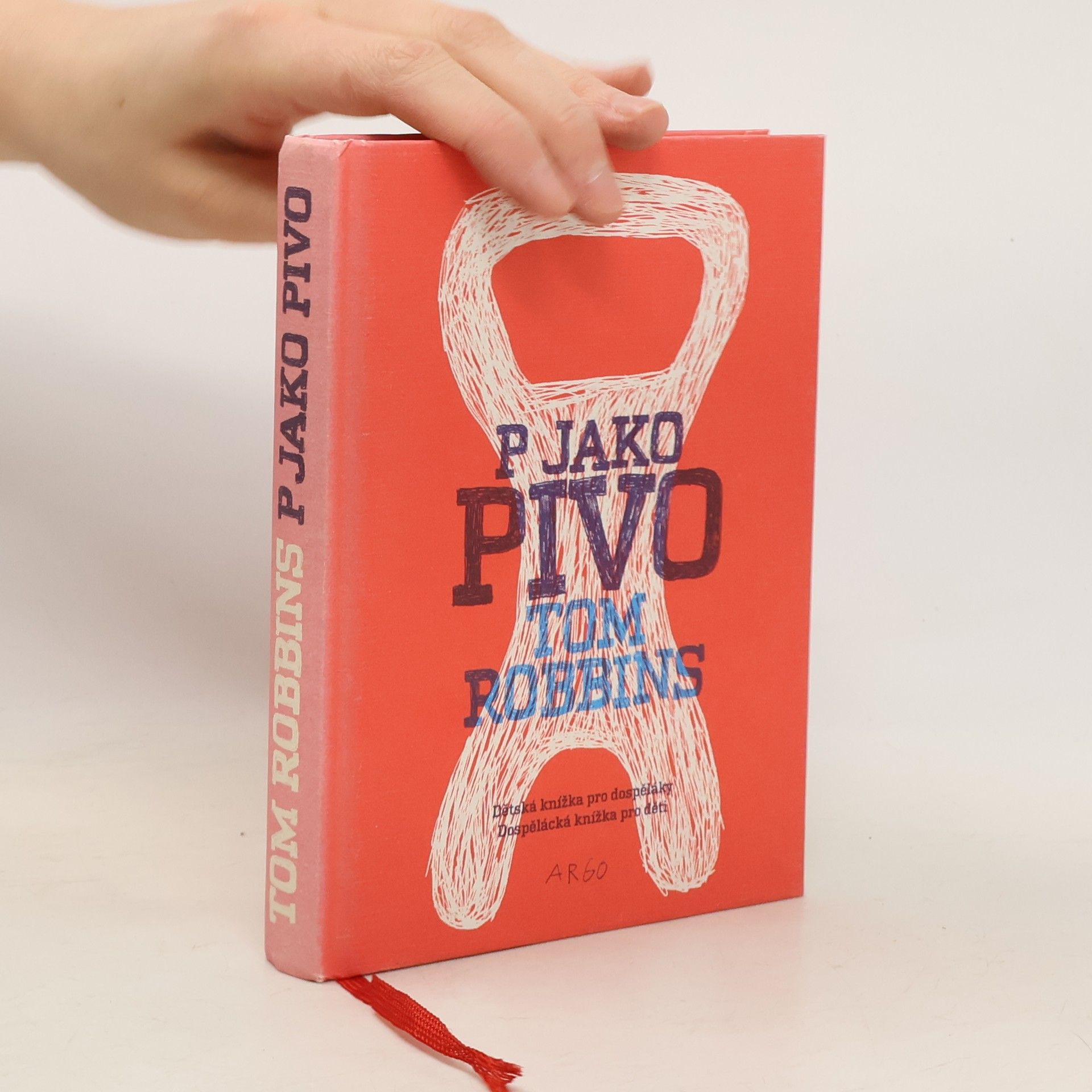 Tom Robbins P jako pivo