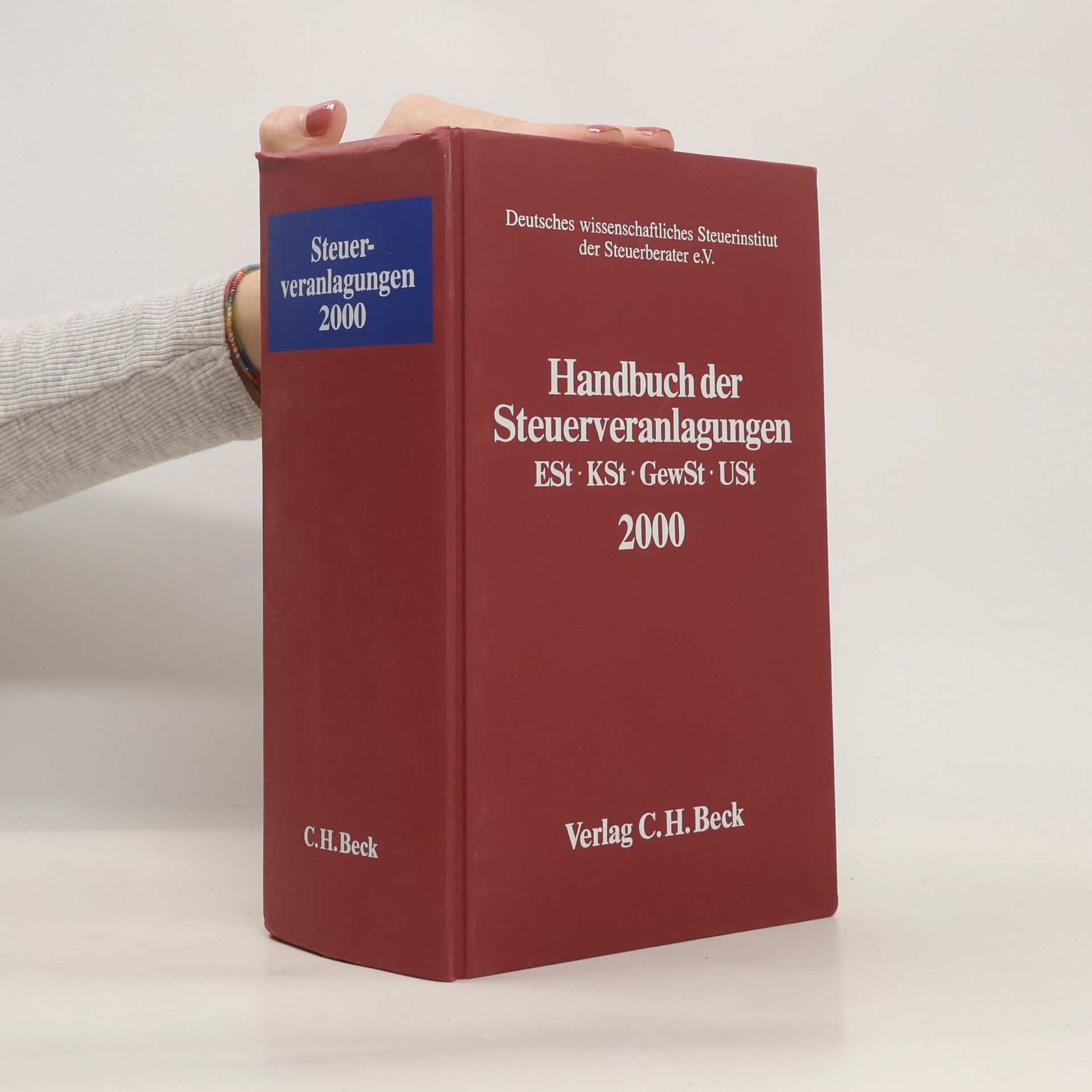 Deutsches Wissenschaftliches Steuerinstitut der Steuerberater e.V. Handbuch der Steuerveranlagungen