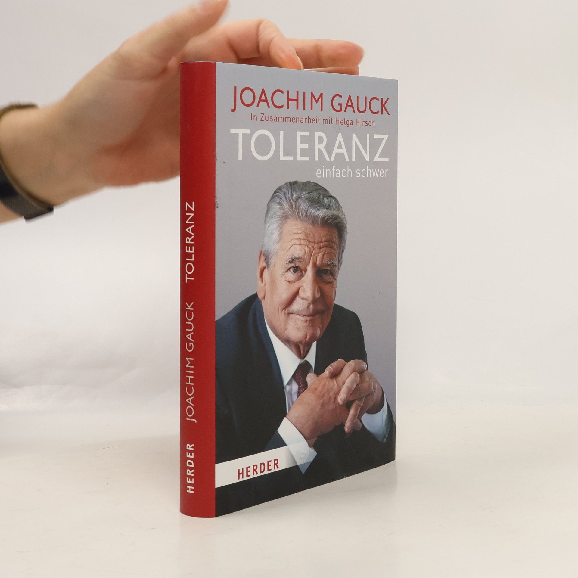 Joachim Gauck Toleranz: einfach schwer