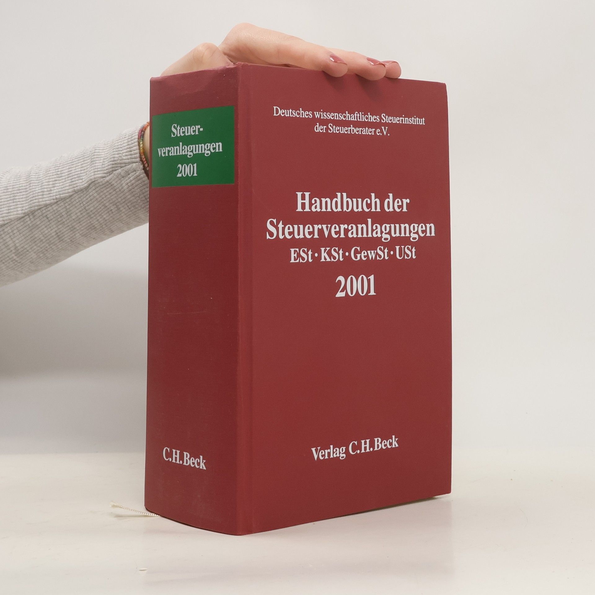 Handbuch der Steuerveranlagungen 2001. Gesamtband.