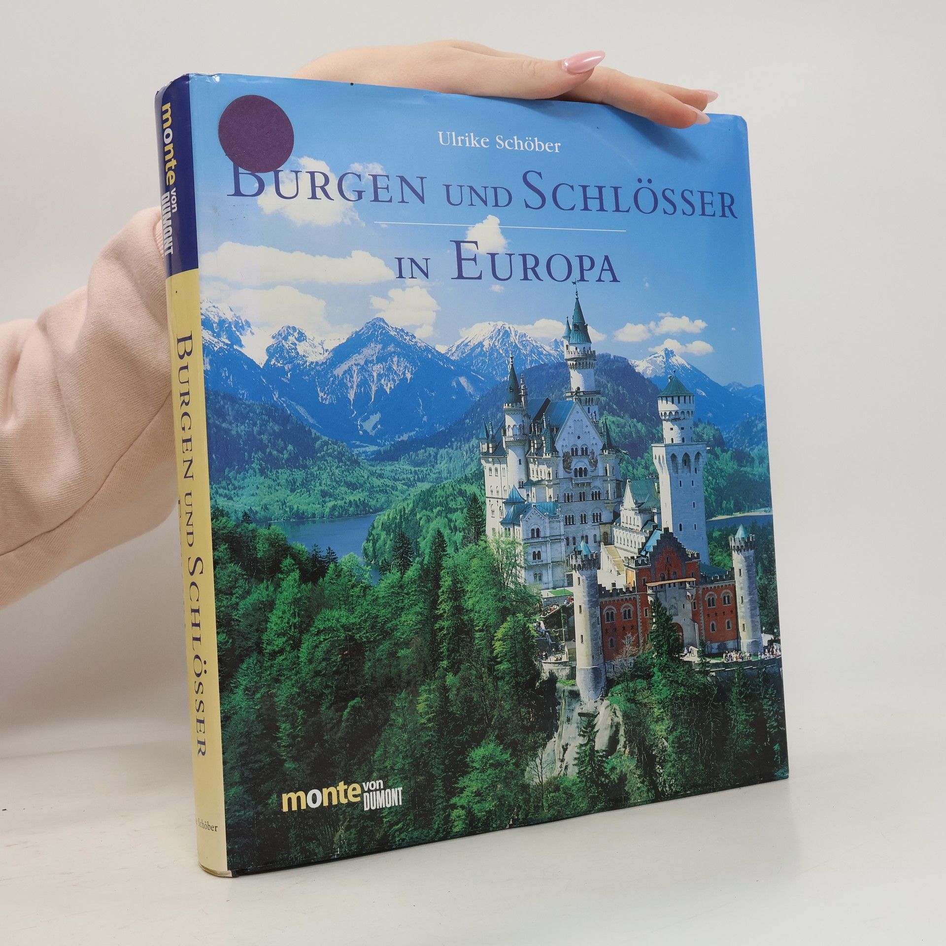 Ulrike Schöber Burgen und Schlösser in Europa