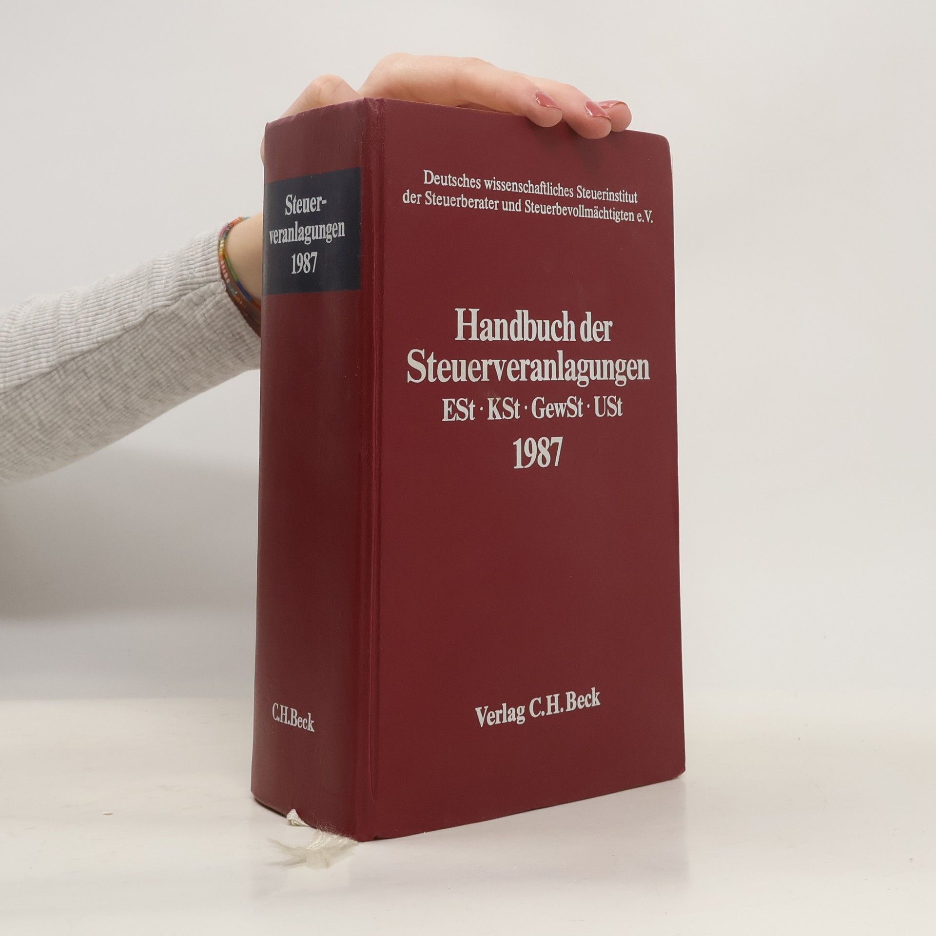 Deutsches wissenschaftliches Steuerinstitut der Steuerberater und Steuerbevollmächtigten e.V. Handbuch der Steuerveranlagungen