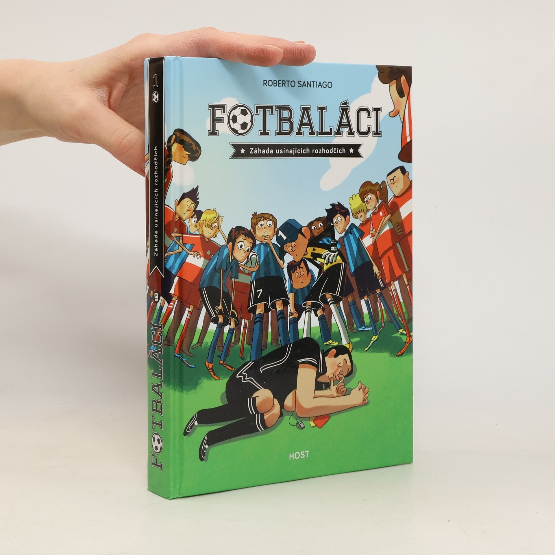 Roberto Santiago Fotbaláci. Záhada usínajících rozhodčích