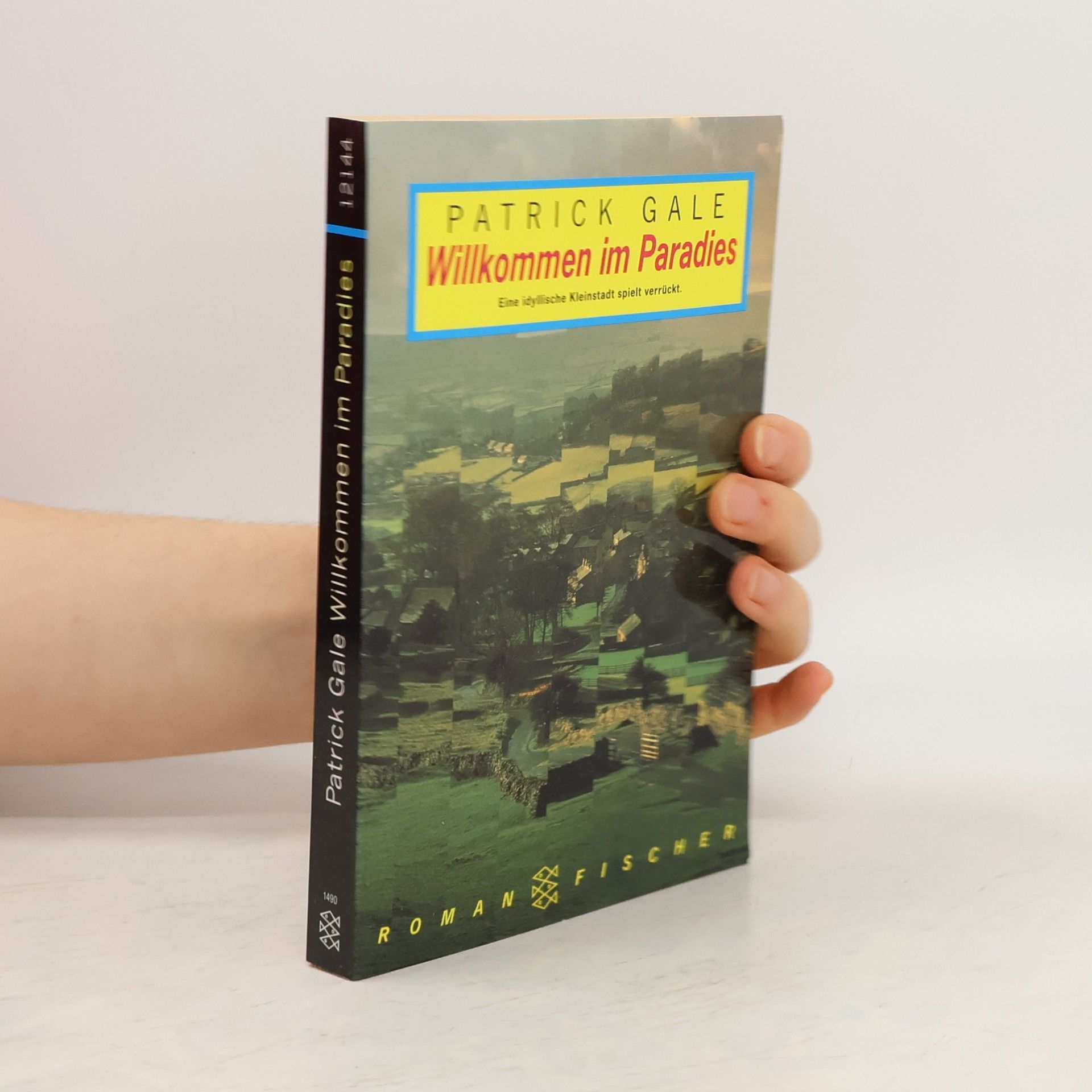Patrick Gale Willkommen im Paradies