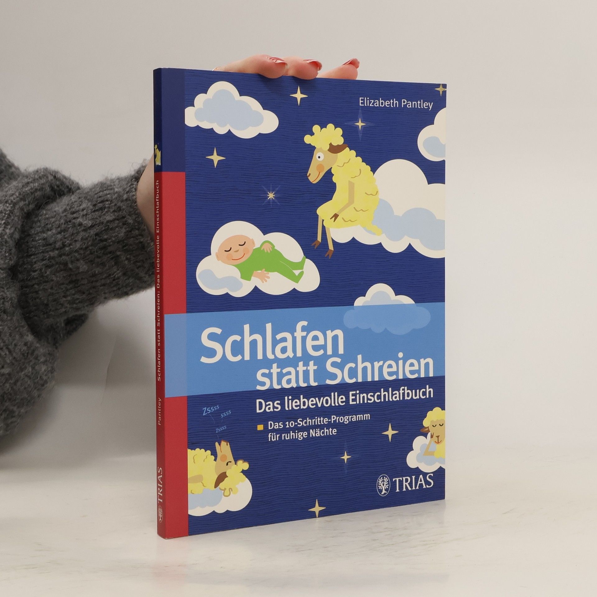 Elizabeth Pantley Schlafen statt Schreien