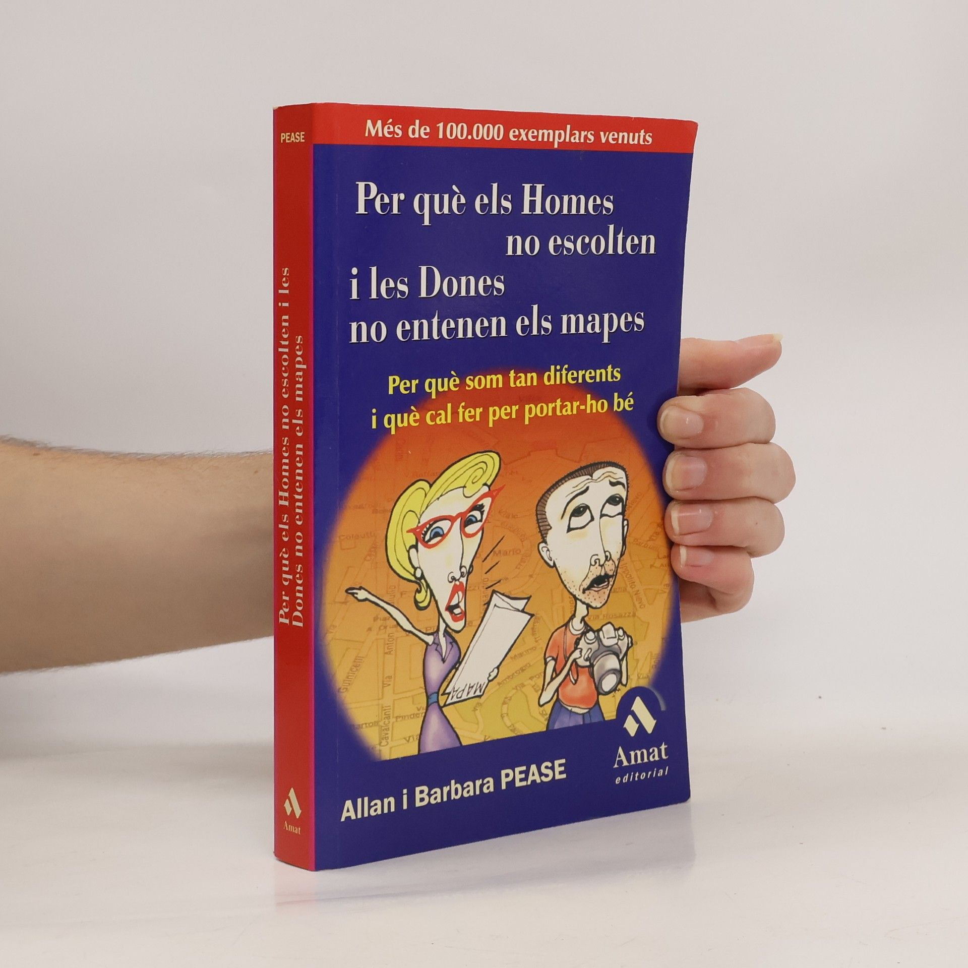 Allan Pease Per què els Homes no escolten i les Dones no entenen els mapes