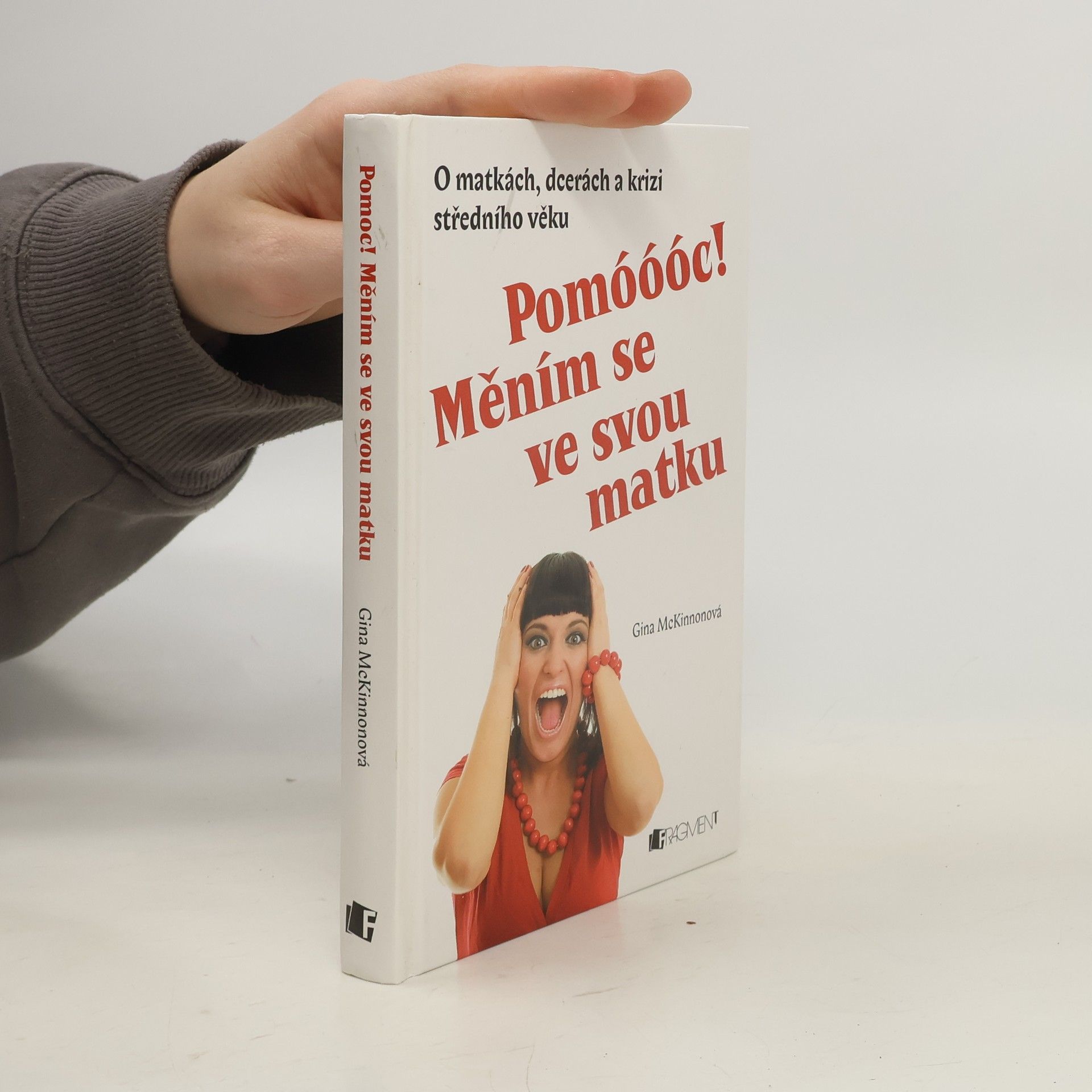 Gina McKinnon Pomóóóc! Měním se ve svou matku