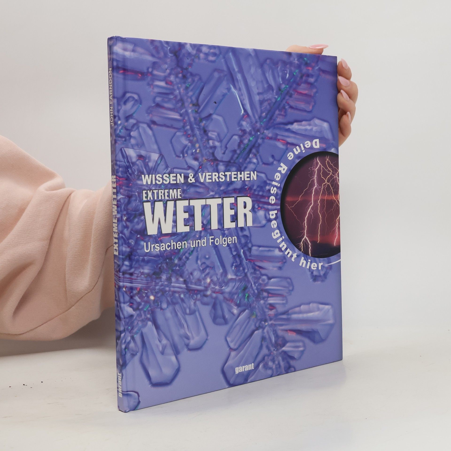 John Farndon Extreme Wetter