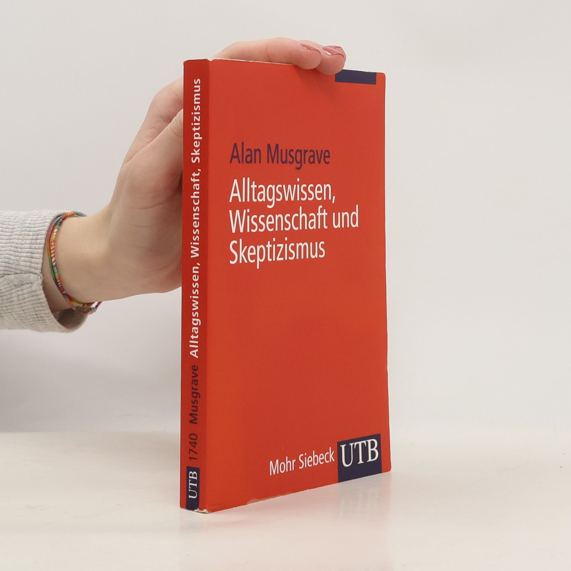 Alan Musgrave Alltagswissen, Wissenschaft und Skeptizismus. Eine historische Einführung in die Erkenntnistheorie.