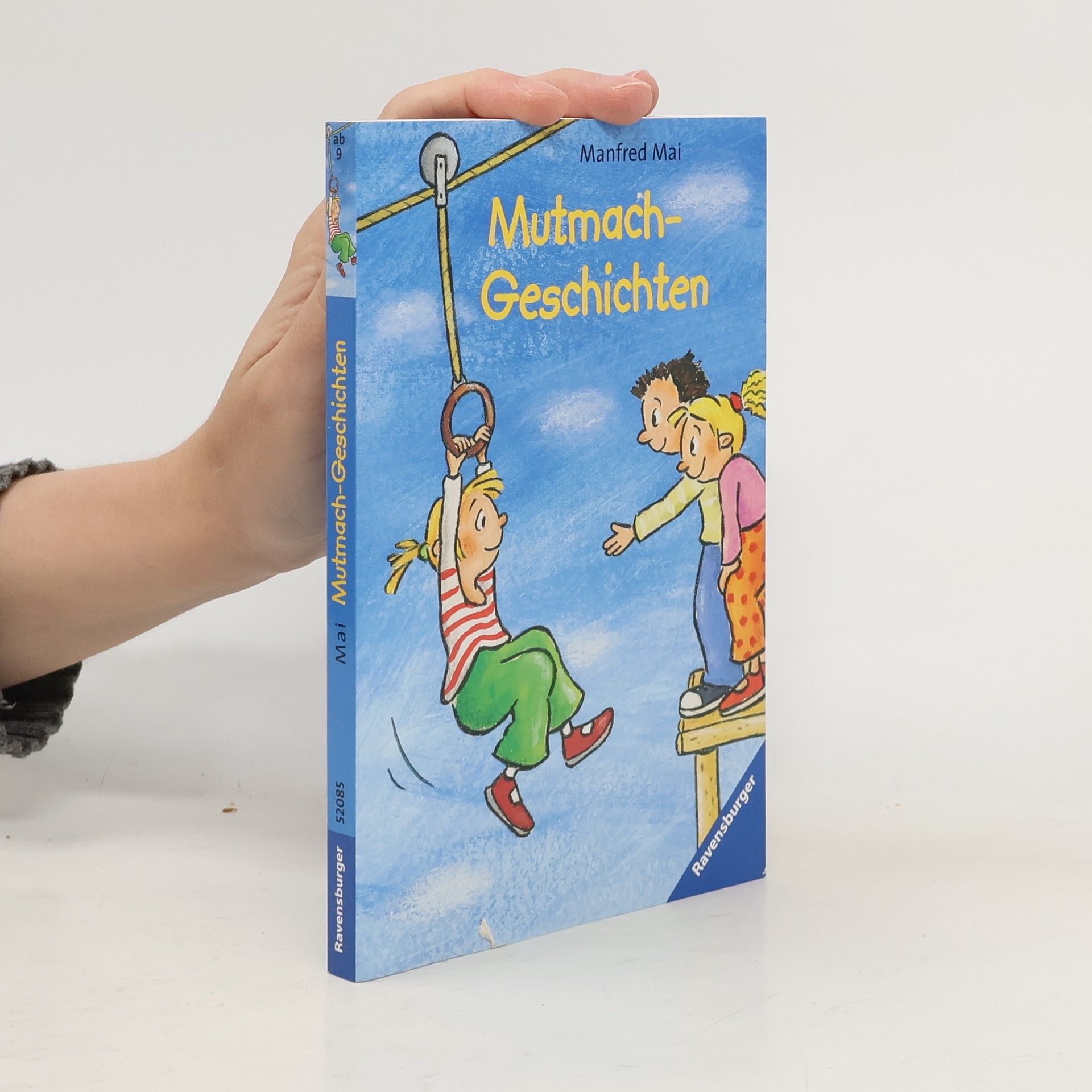 Manfred Mai Mutmach-Geschichten