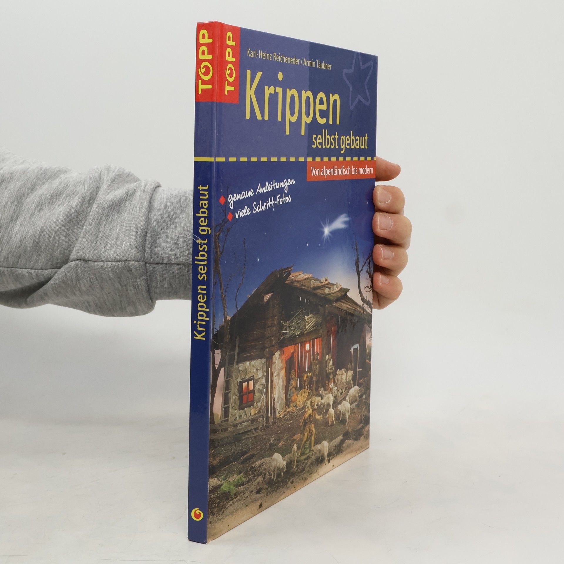 Karl Heinz Reicheneder Krippen selbst gebaut