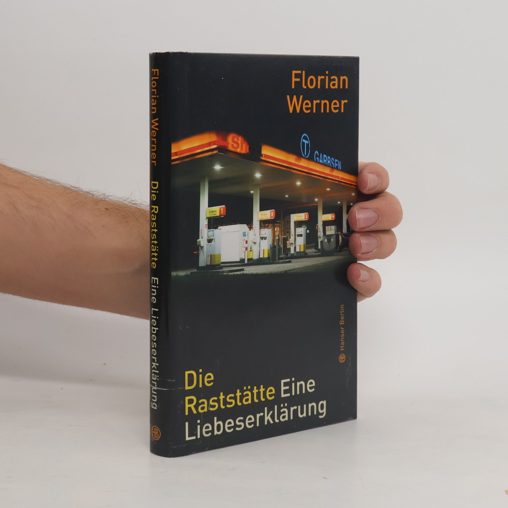 Florian Werner Die Raststätte