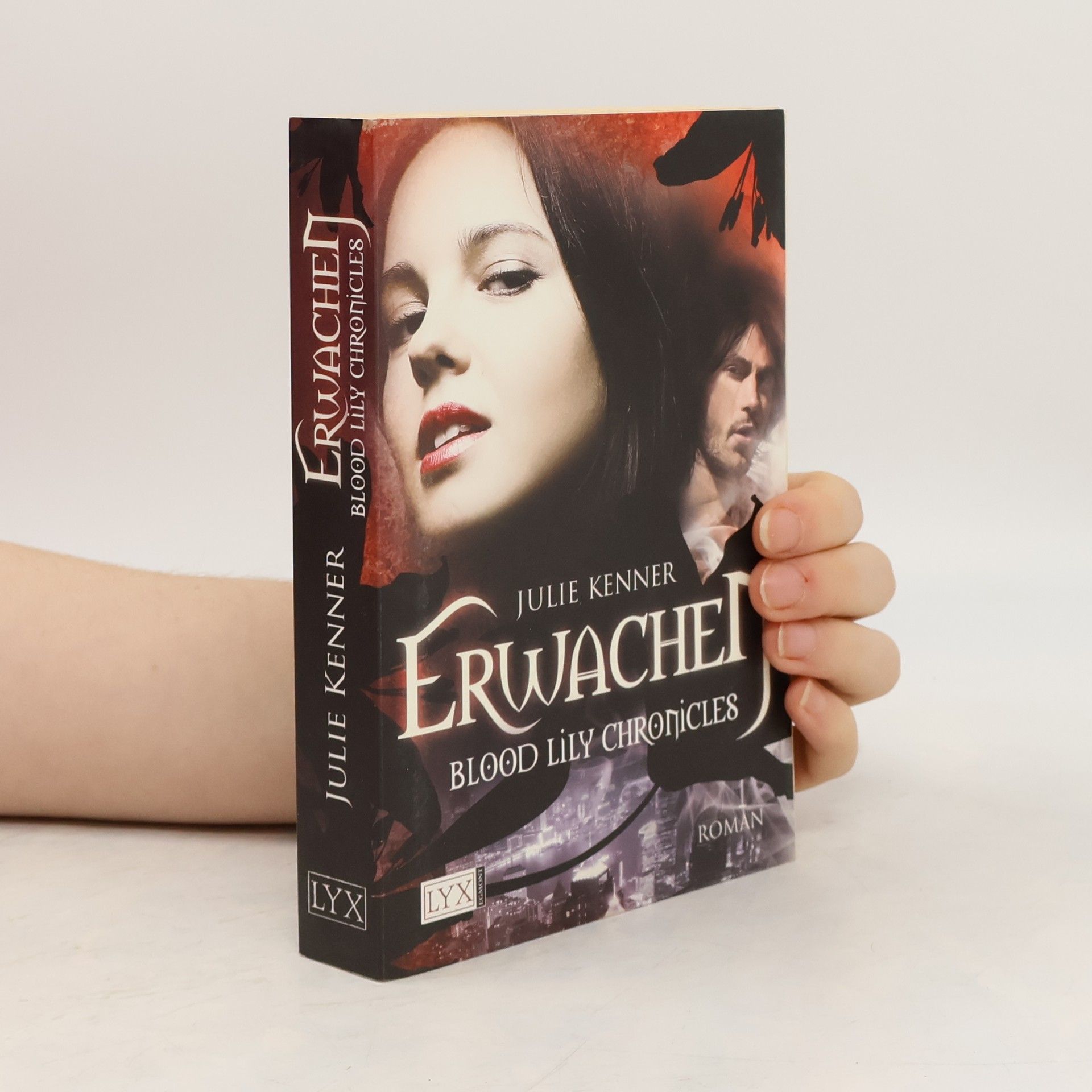 Julie Kenner Erwachem Blood Lily chronicles