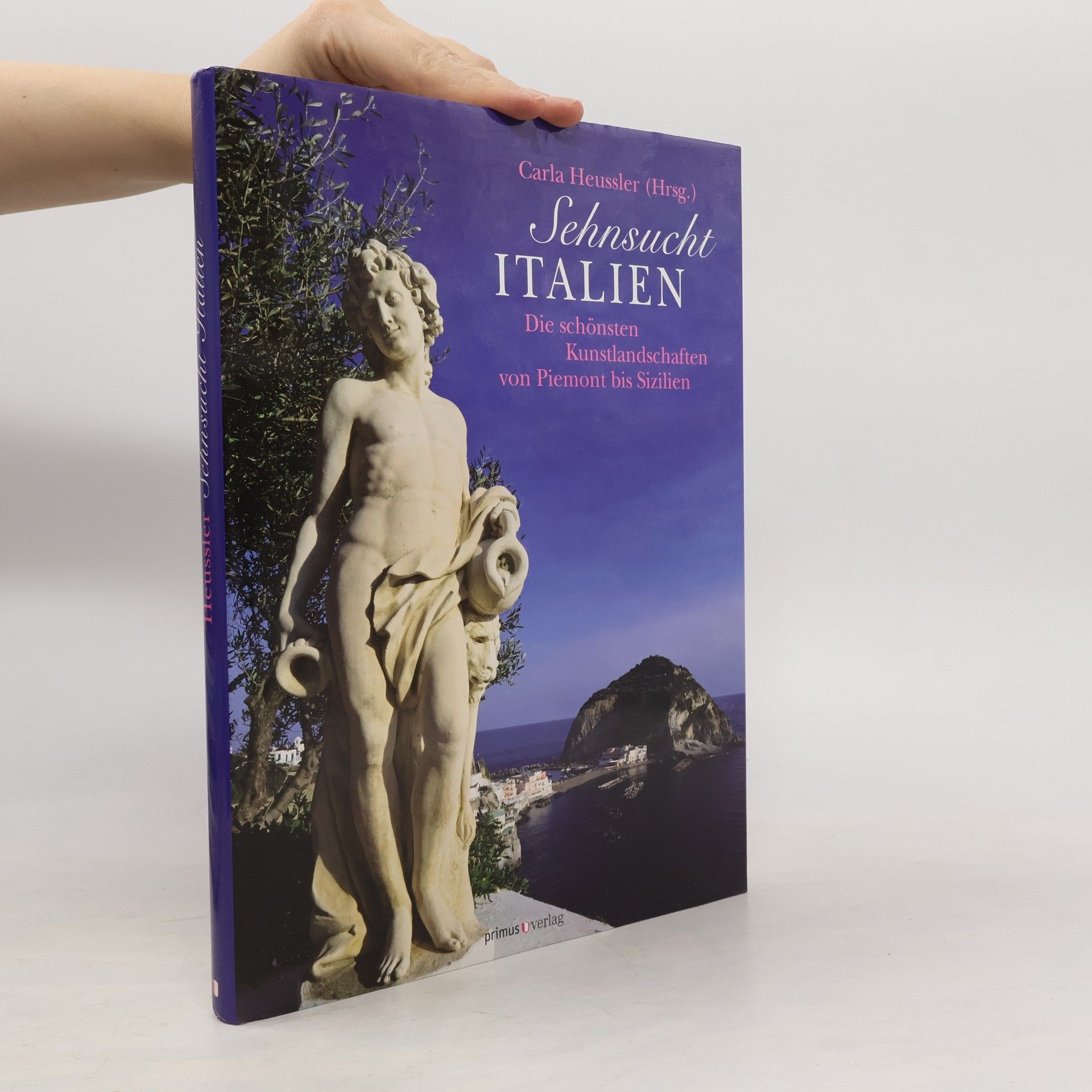 Carla Heussler Sehnsucht Italien