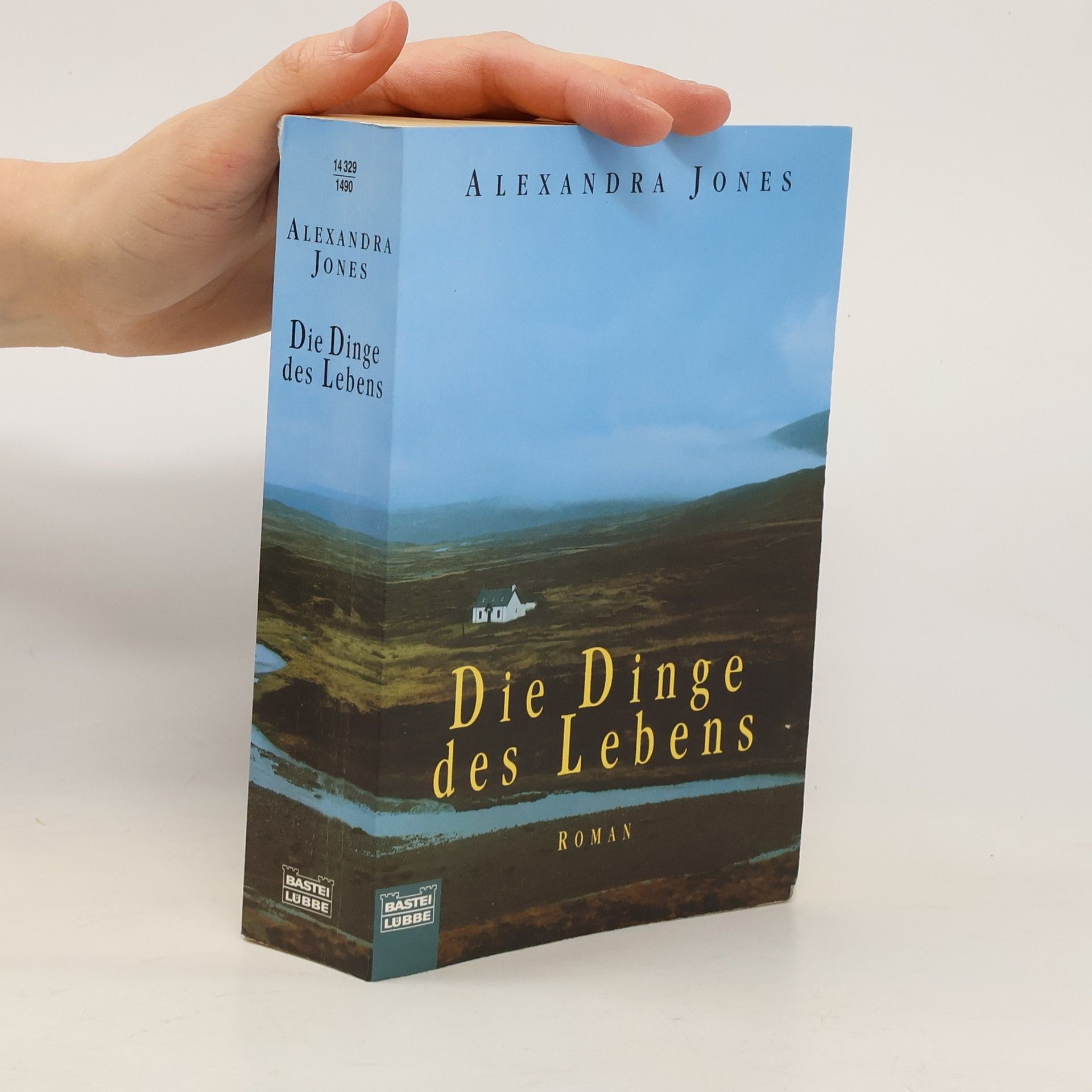 Alexandra Jones Die Dinge des Lebens