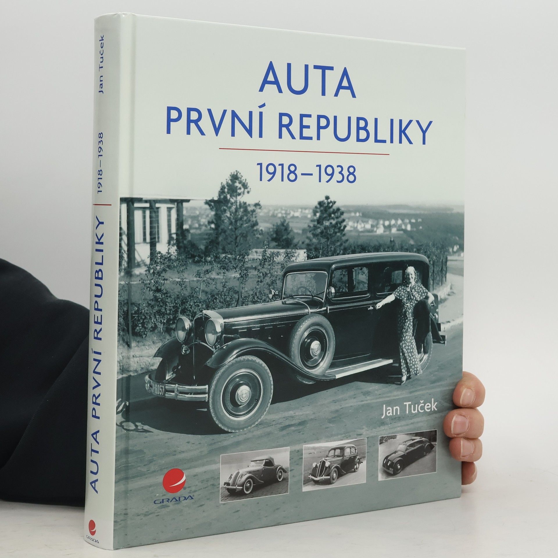 Jan Tuček Auta první republiky 1918-1938