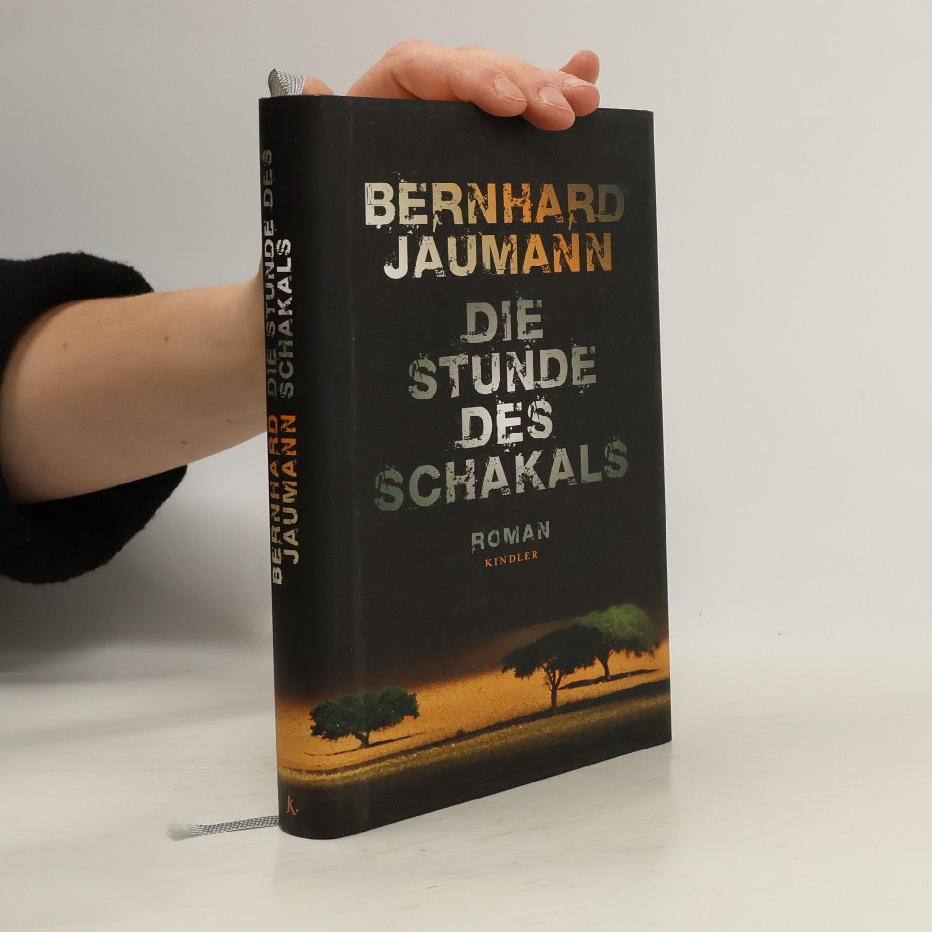 Bernhard Jaumann Die Stunde des Schakals