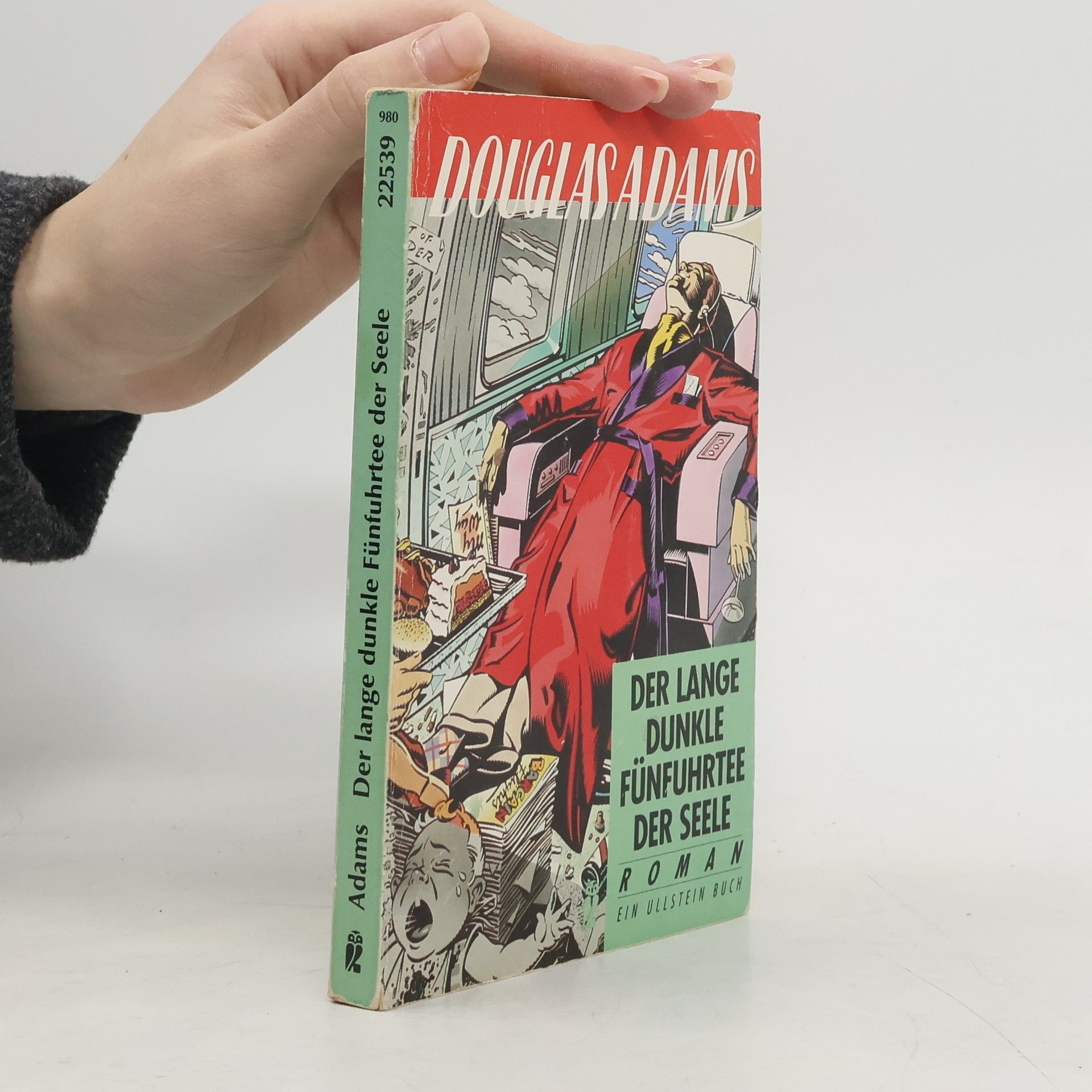 Douglas Adams Der lange dunkle Fünfuhrtee der Seele: Roman
