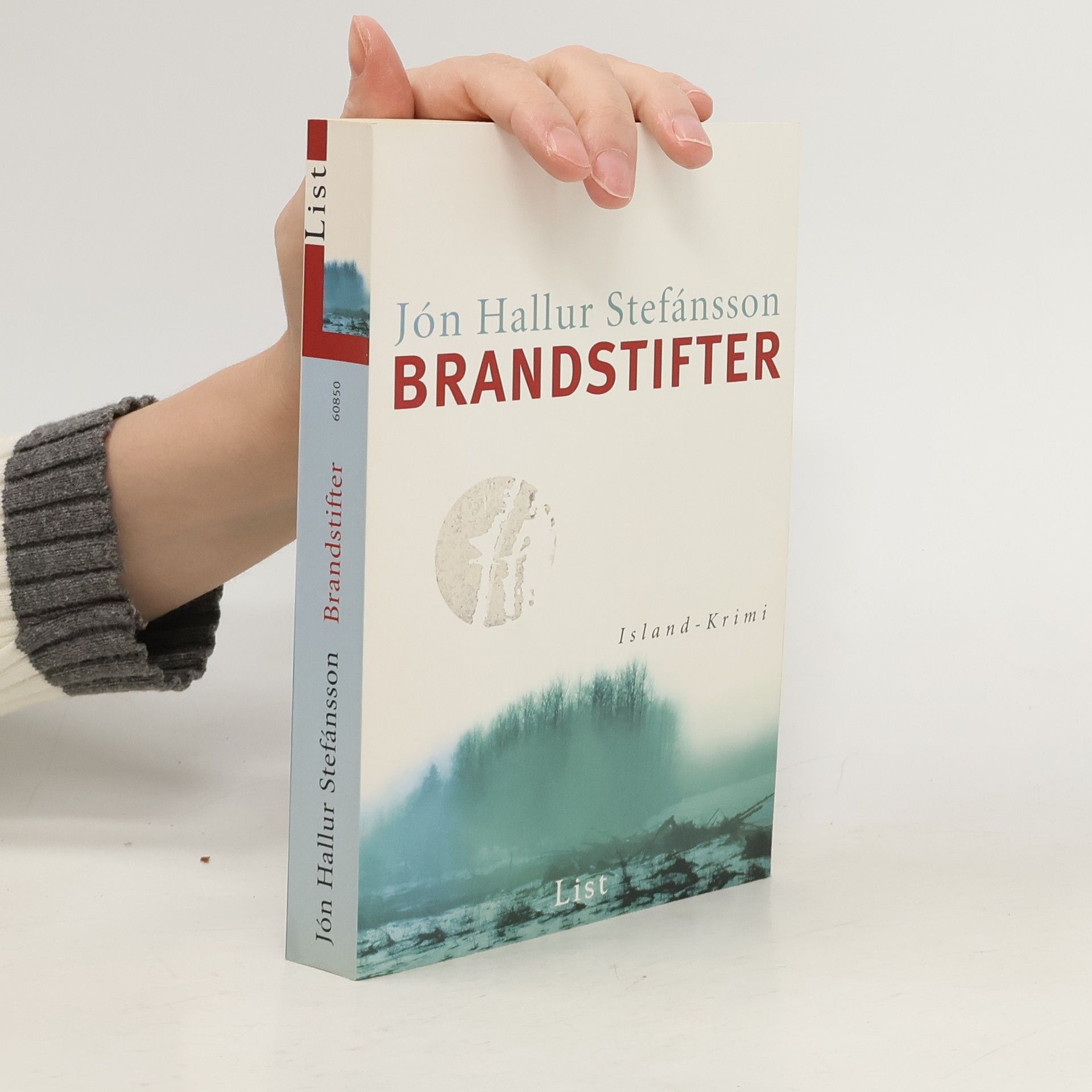 Jón Hallur Stefánsson Brandstifter