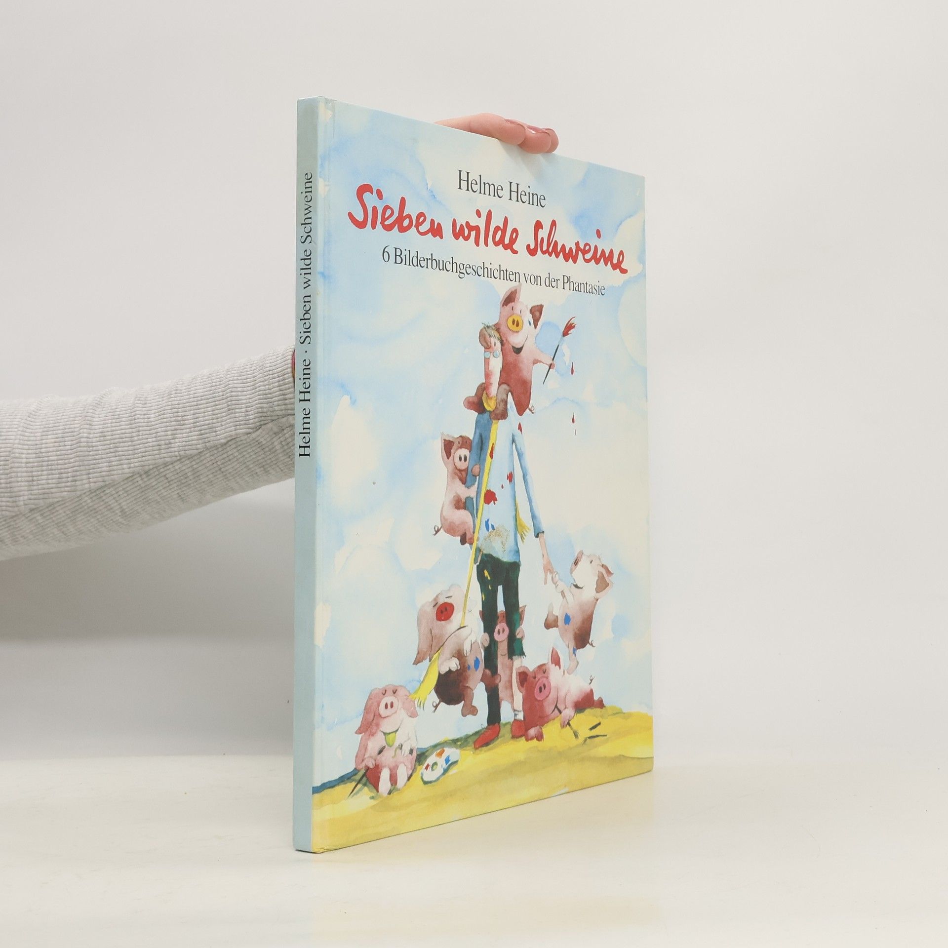 Helme Heine Sieben wilde Schweine
