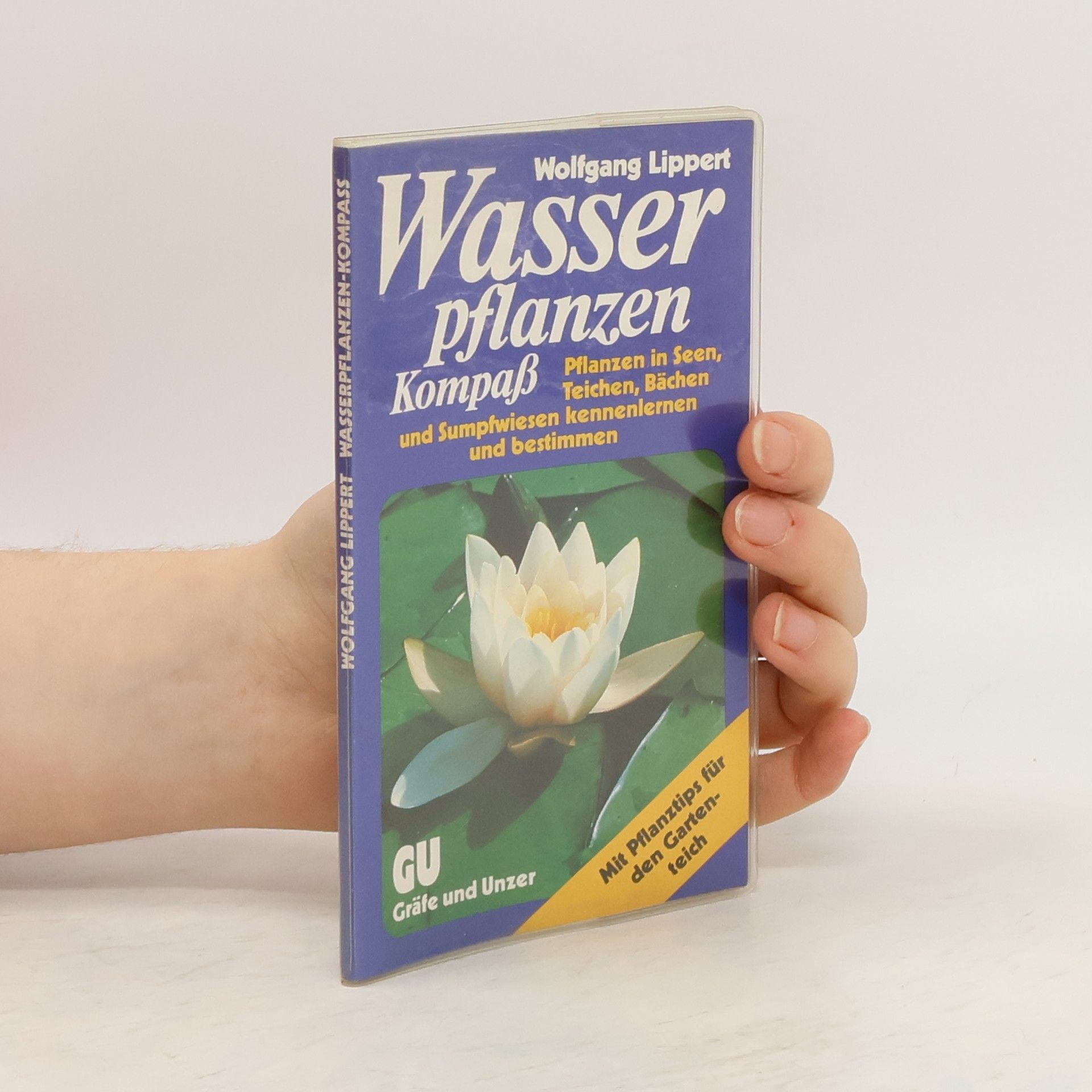 Wolfgang Lippert Wasserpflanzen-Kompass