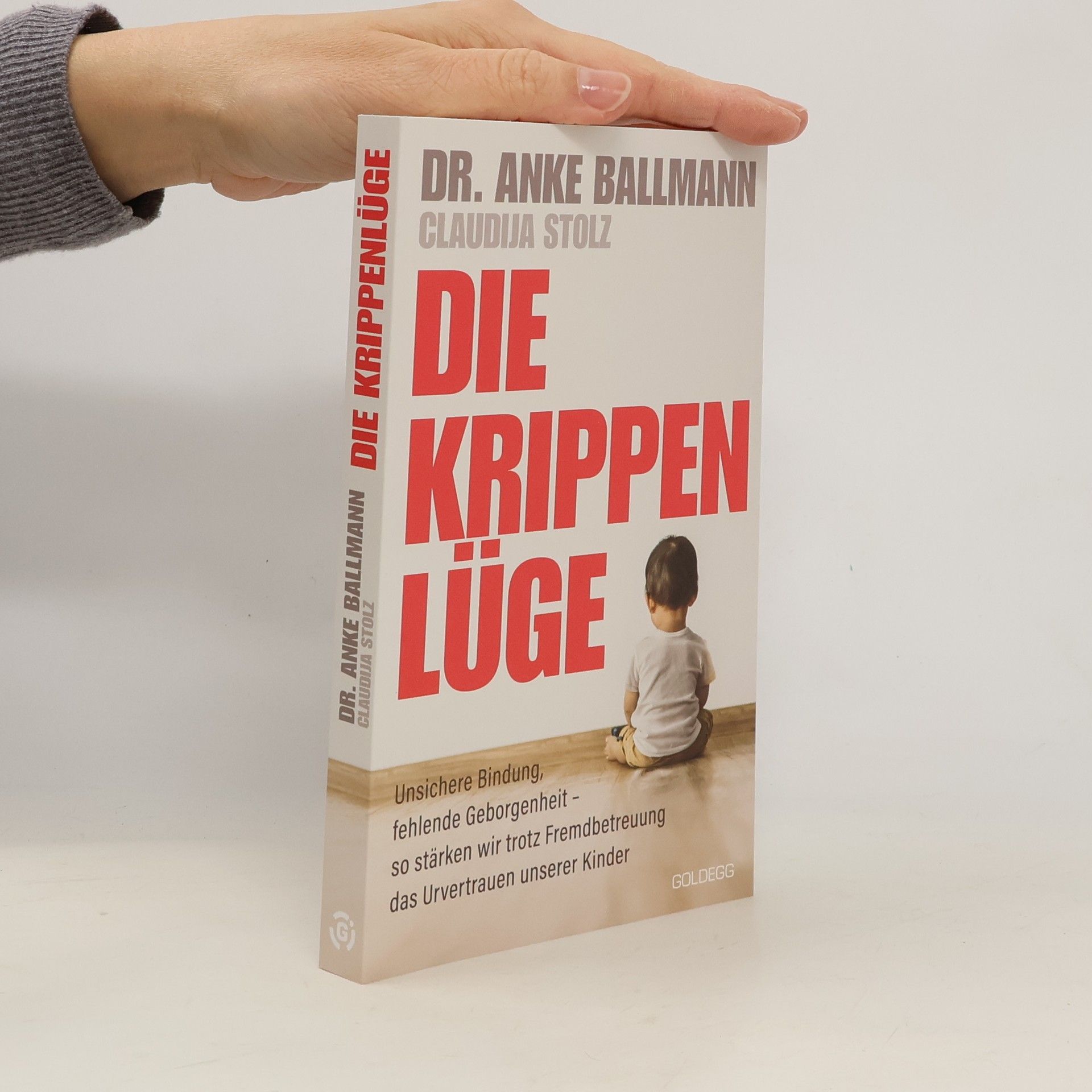 Dr. Anke Ballmann Die Krippen-Lüge