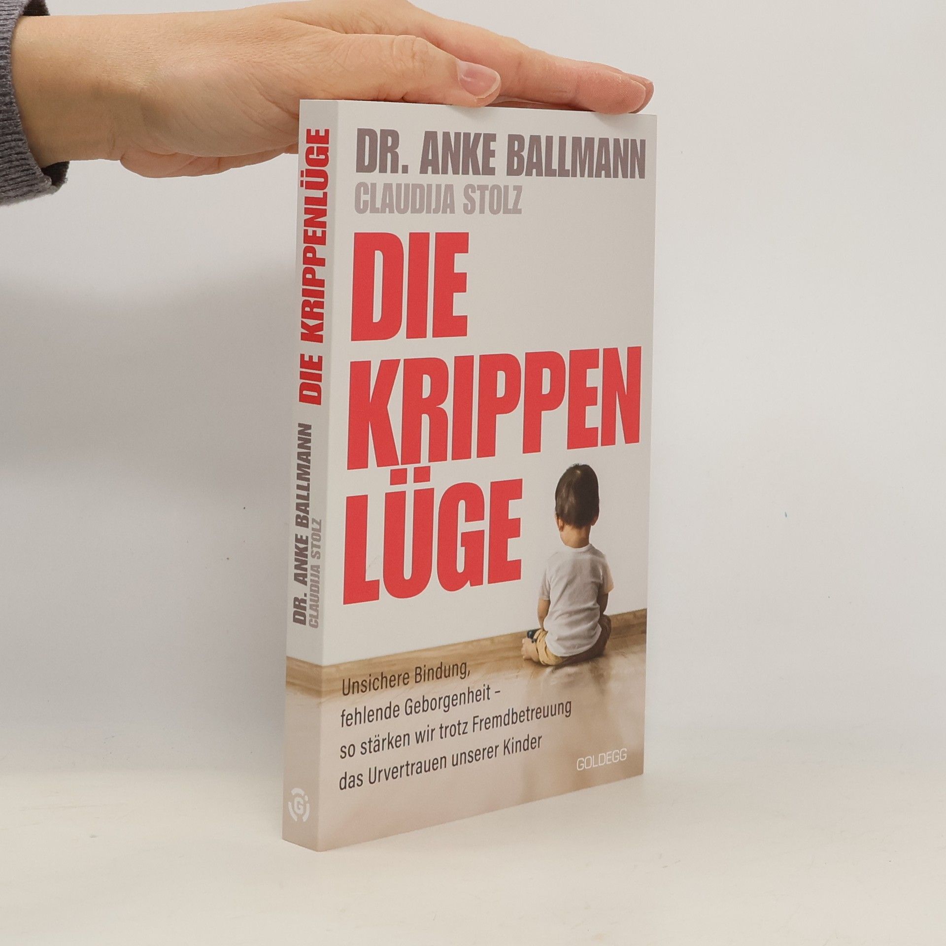 Dr. Anke Ballmann Die Krippen-Lüge