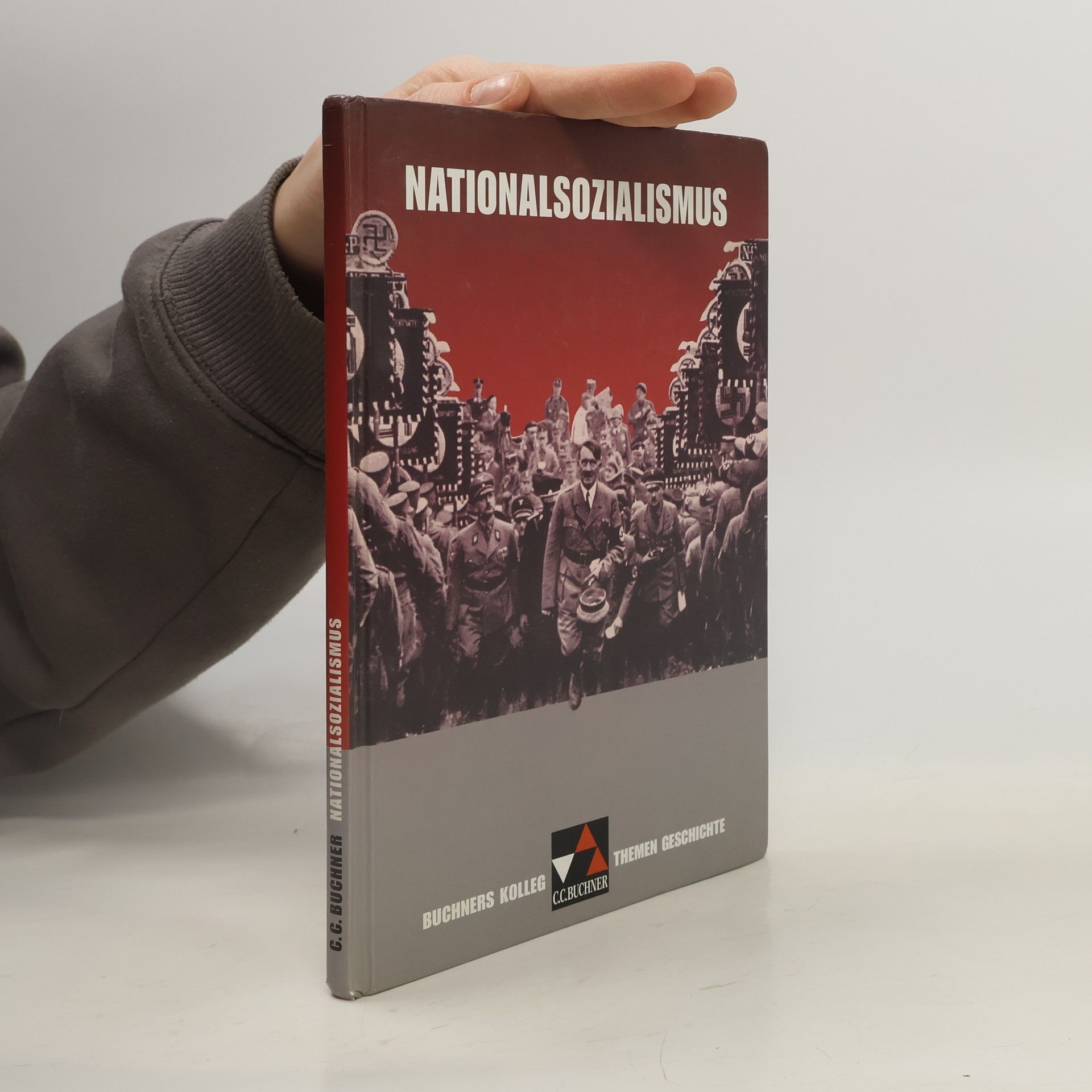 Buchners Kolleg. Themen Geschichte. Nationalsozialismus