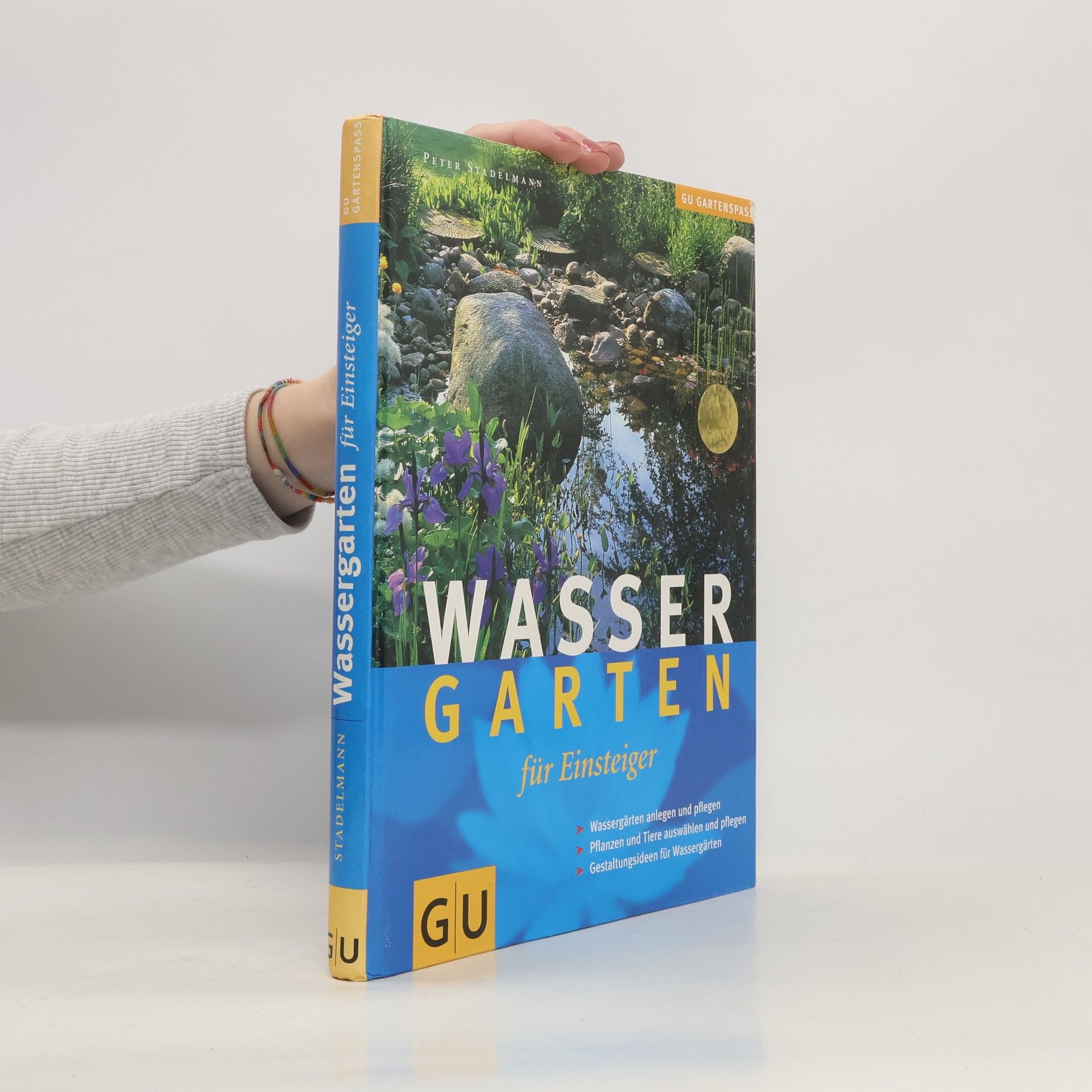 Peter Stademann Wassergarten für Einsteiger