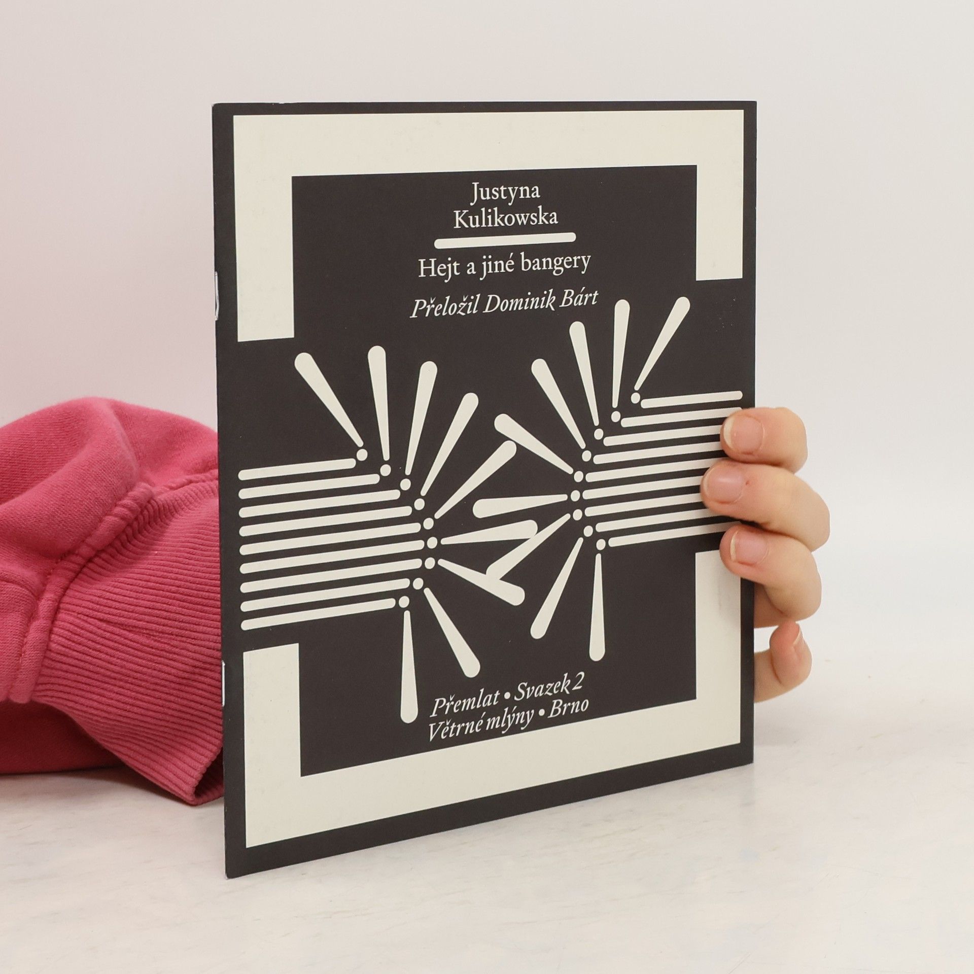 Justyna Kulikowska Hejt a jiné bangery