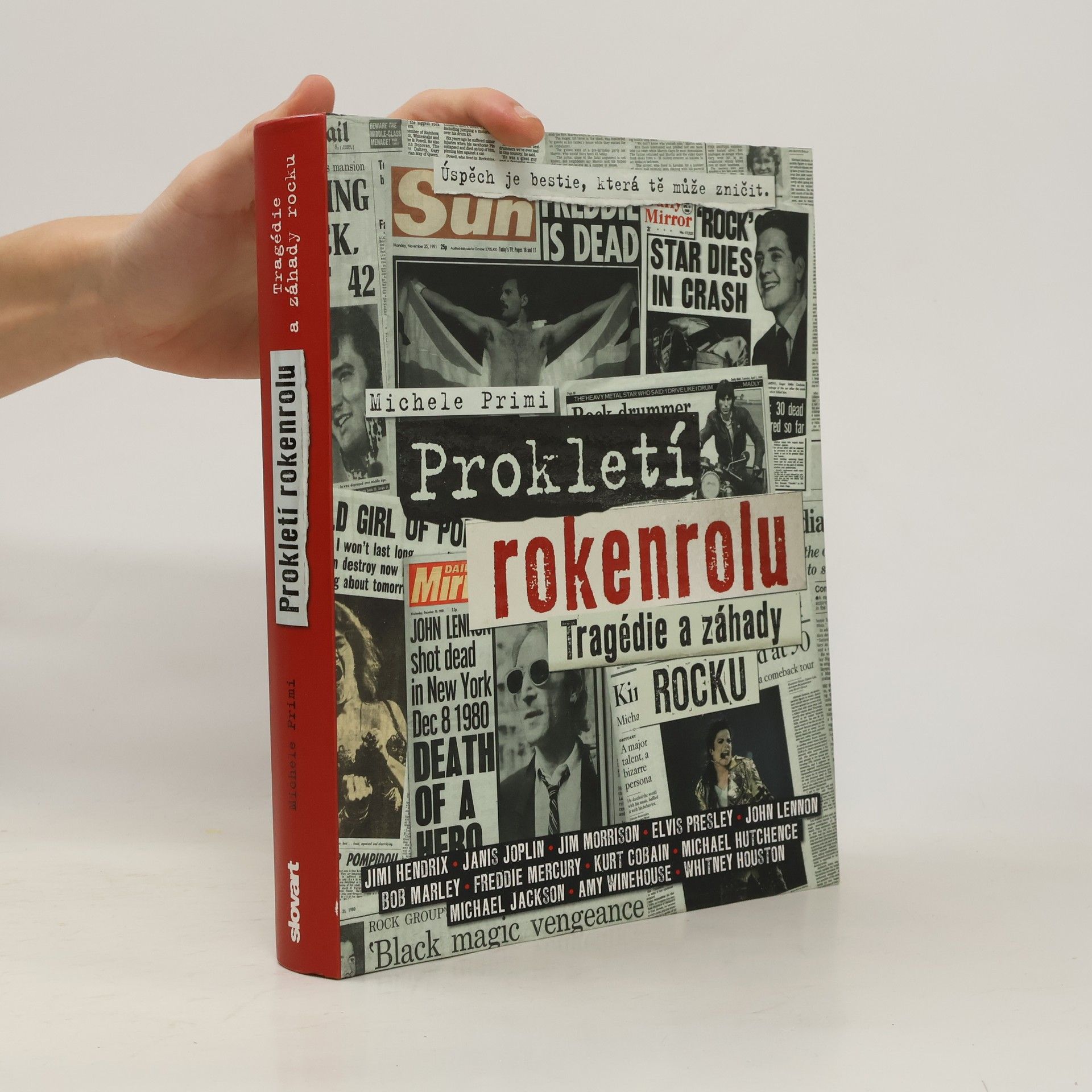 Michele Primi Prokletí rokenrolu: Tragédie a záhady rocku