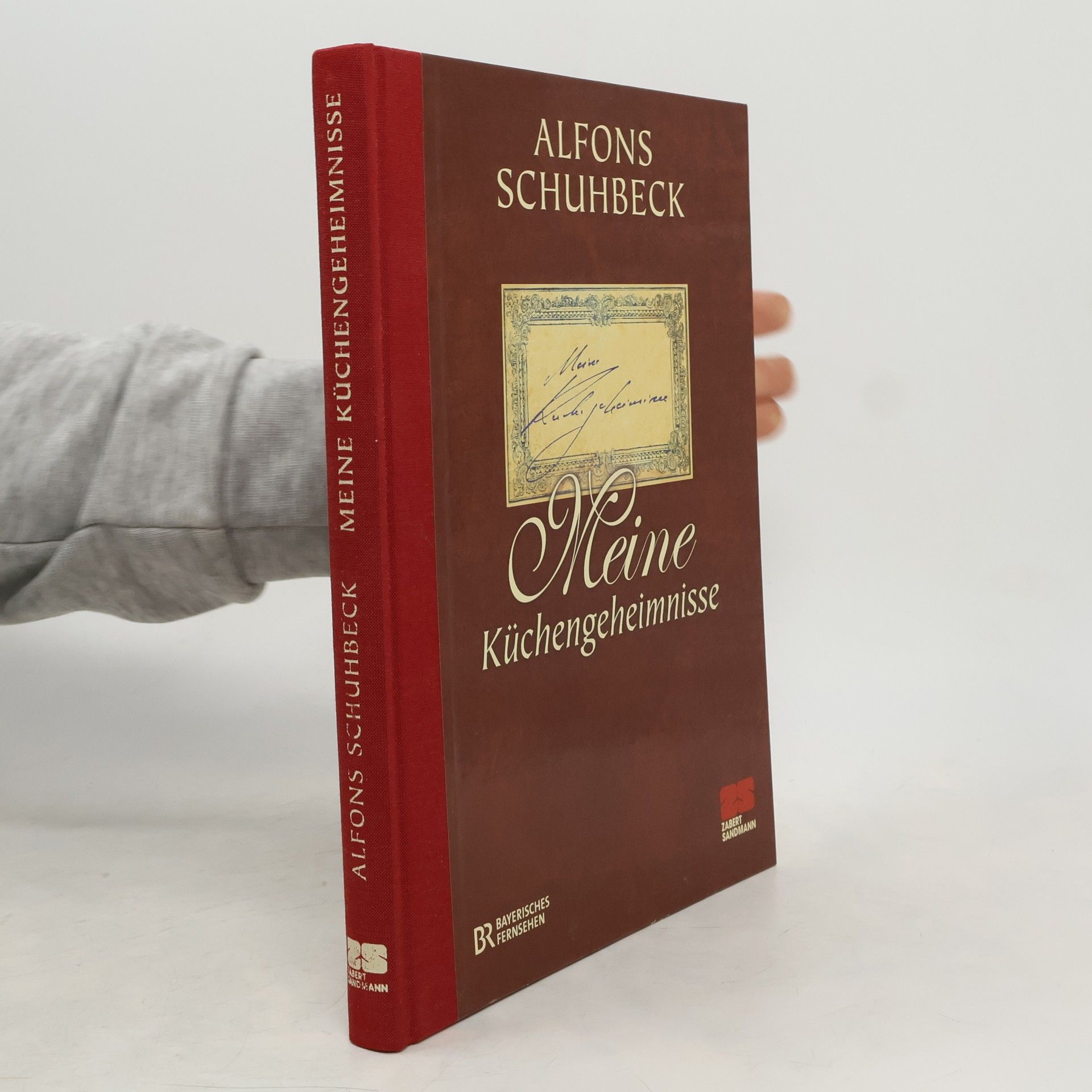 Alfons Schuhbecks Meine Küchengeheimnisse 1